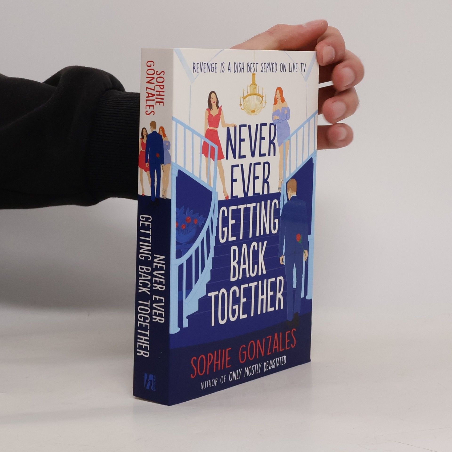 Sophie Gonzales Never Ever Getting Back Together