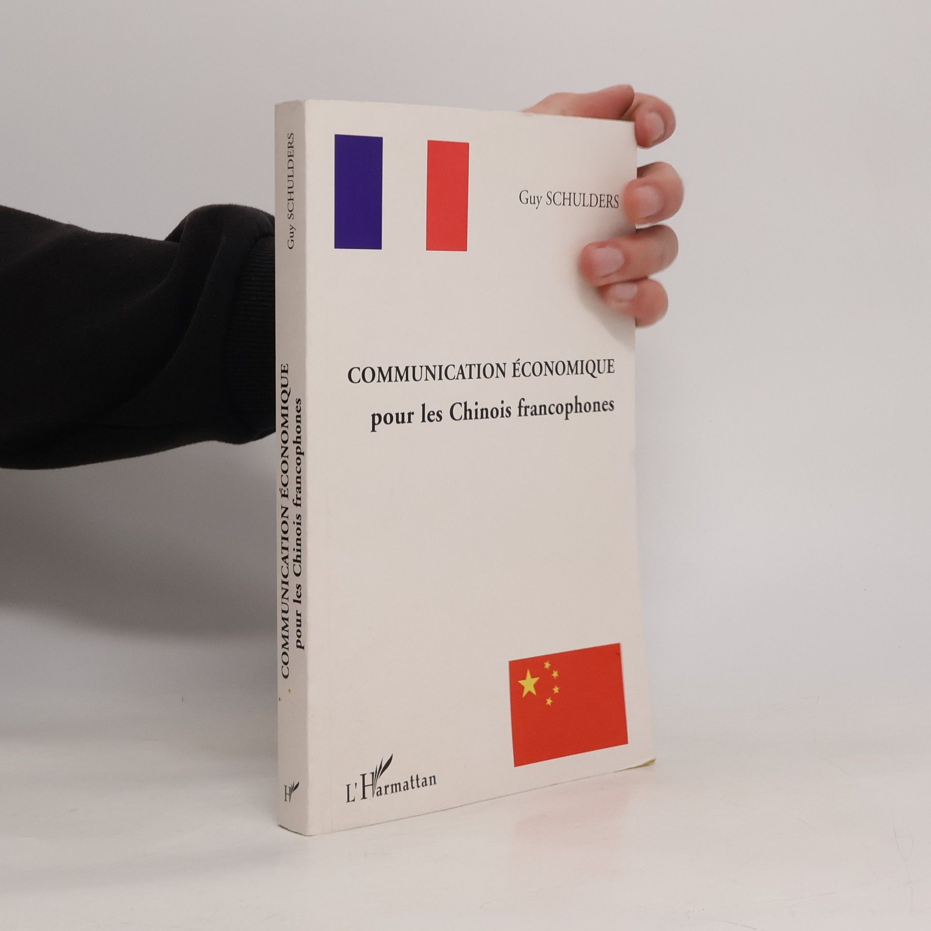 Guy Schulders Communication économique pour les Chinois francophones