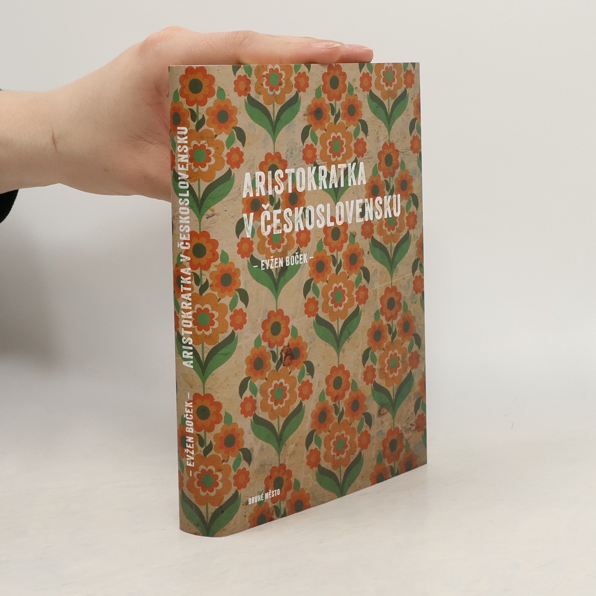 Evžen Boček Aristokratka v Československu