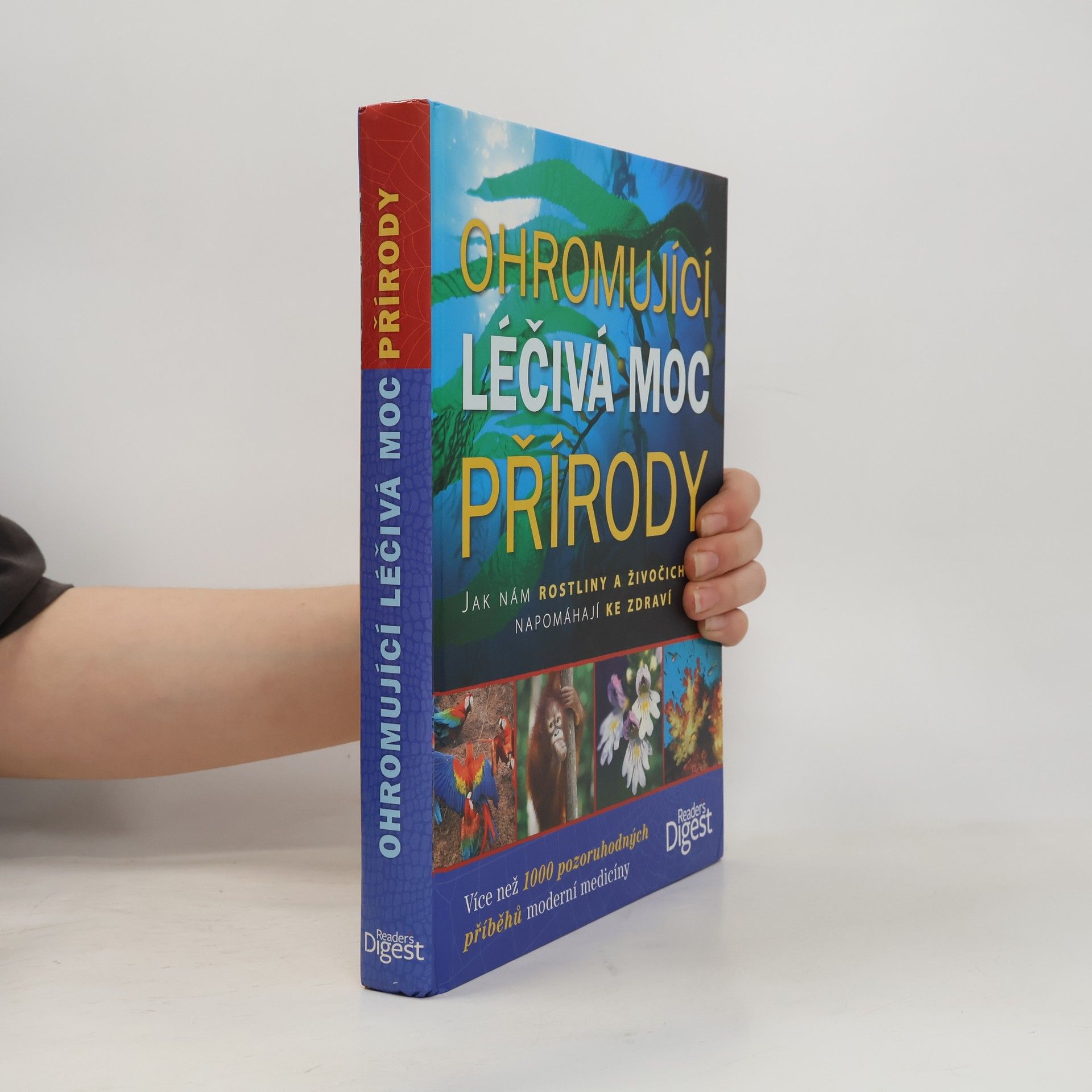 Ohromující léčivá moc přírody