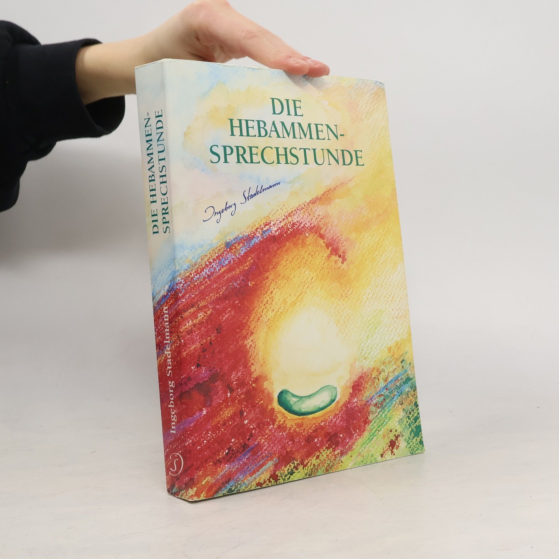 Ingeborg Stadelmann Die Hebammen - Sprechstunde