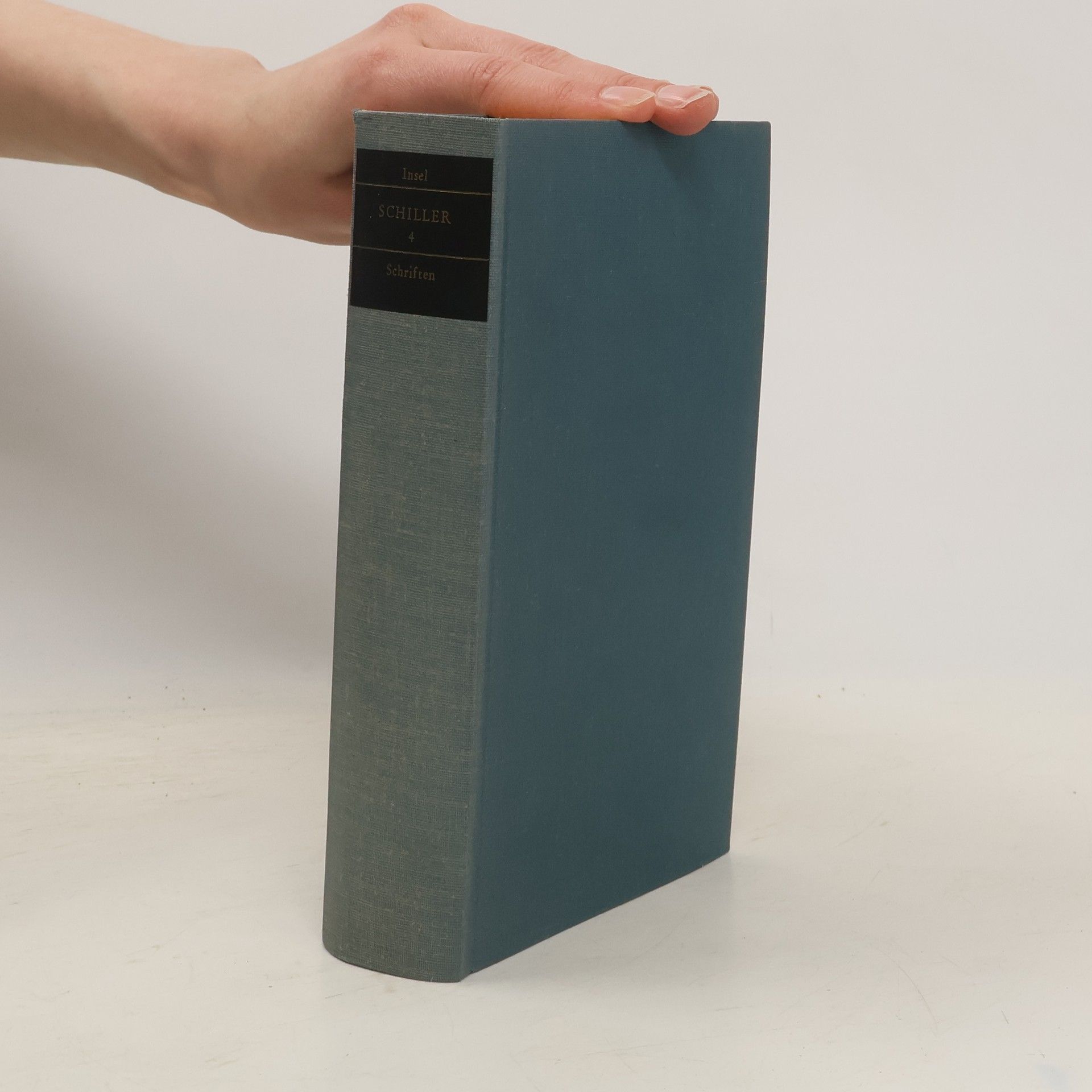 Friedrich Schiller Schillers Werke 4. Schriften