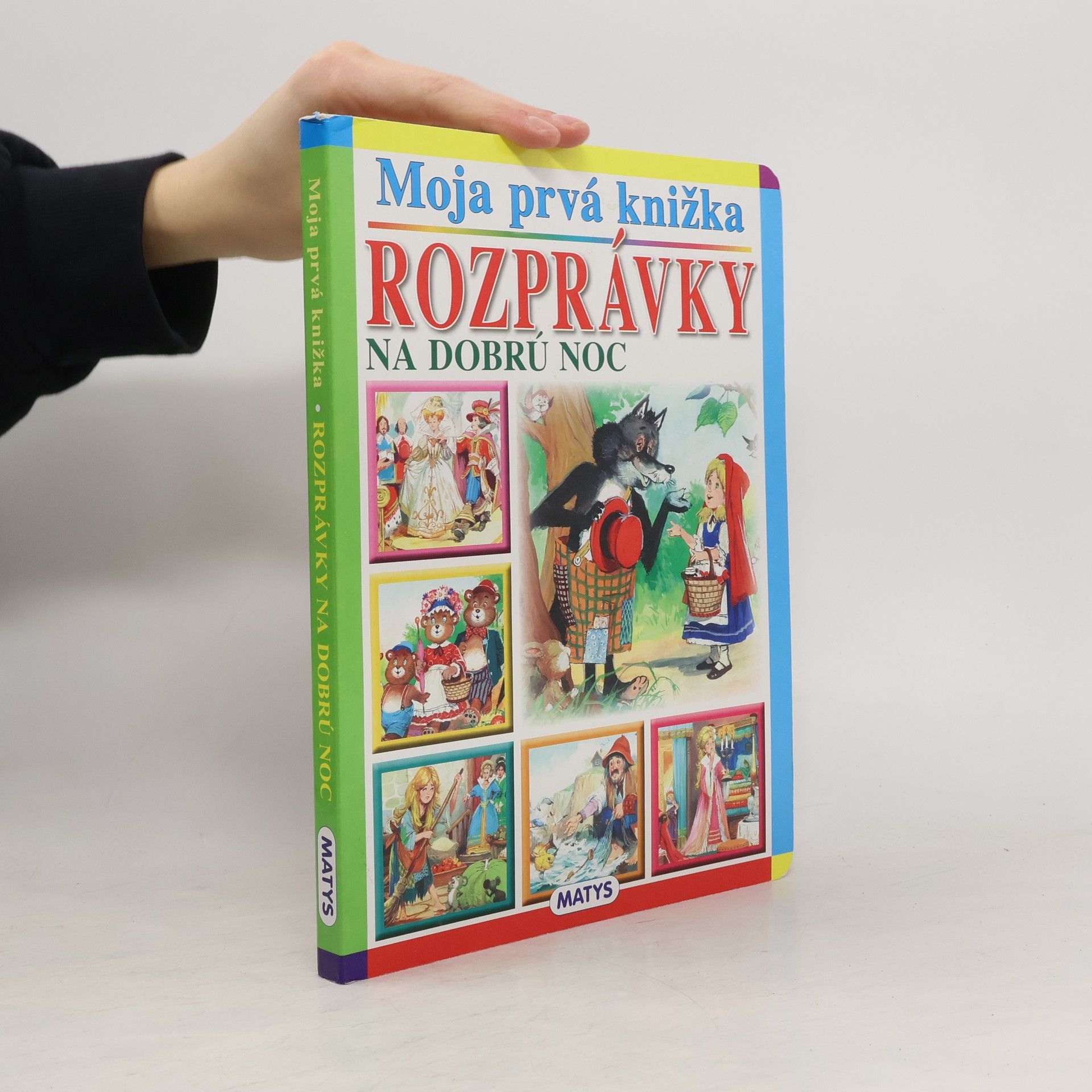 Various authors Moja prvá knižka : Rozprávky na dobrú noc