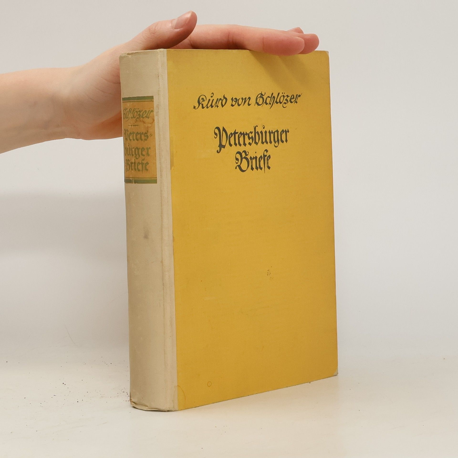 Kurd von Schlözer Petersbürger Briefe