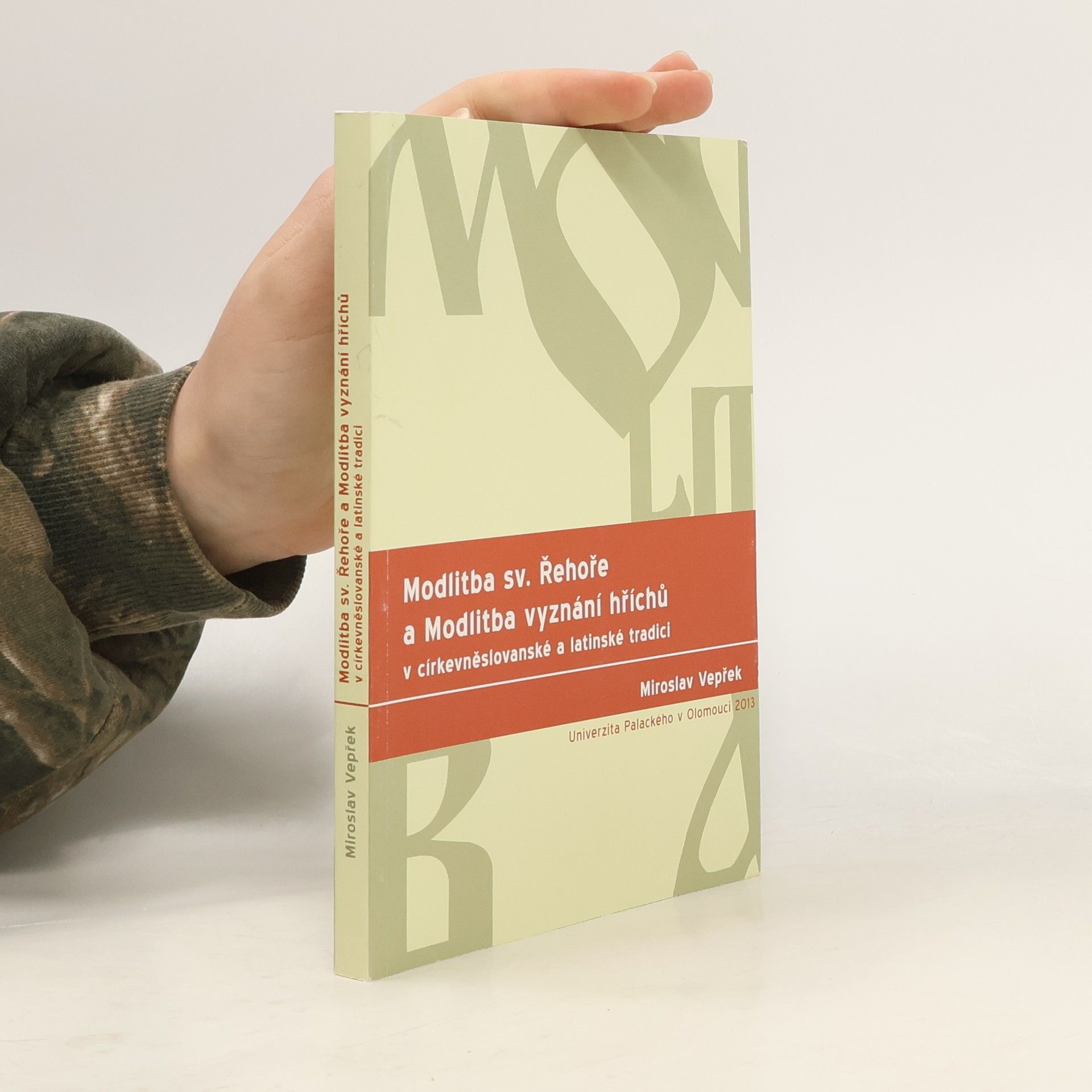 Modlitba sv. Řehoře a Modlitba vyznání hříchů v církevněslovanské a latinské tradici