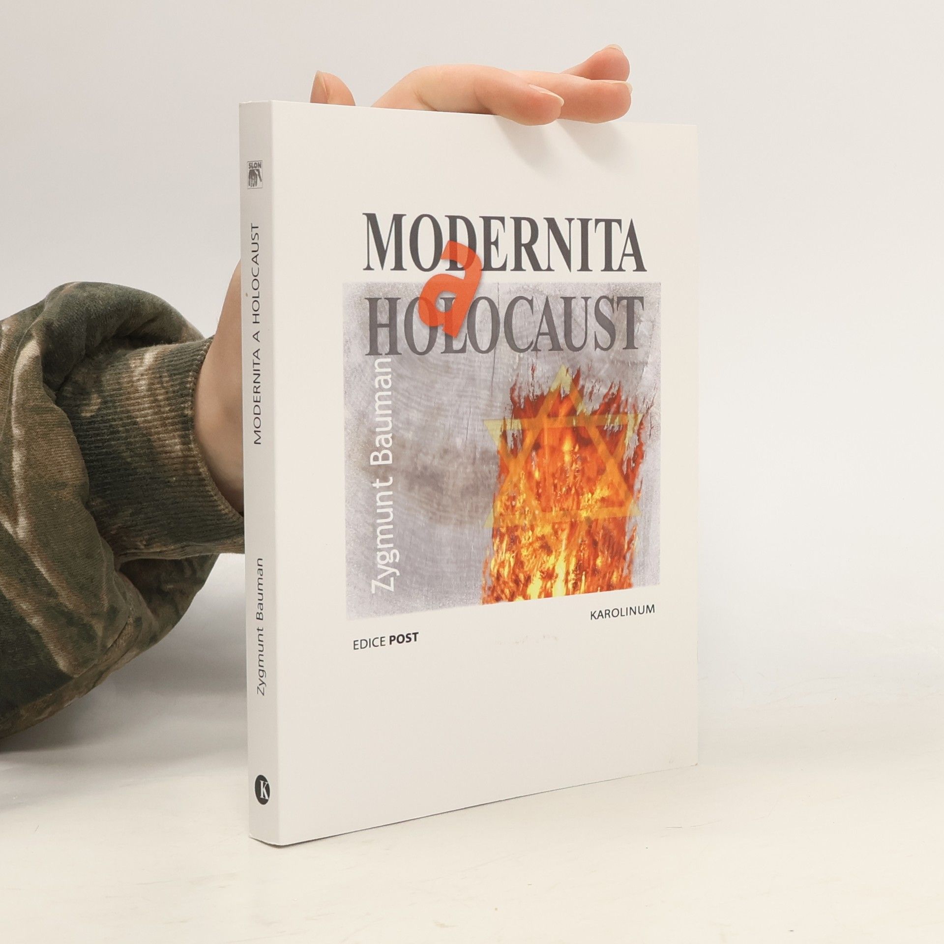 Zygmunt Bauman Modernita a holocaust