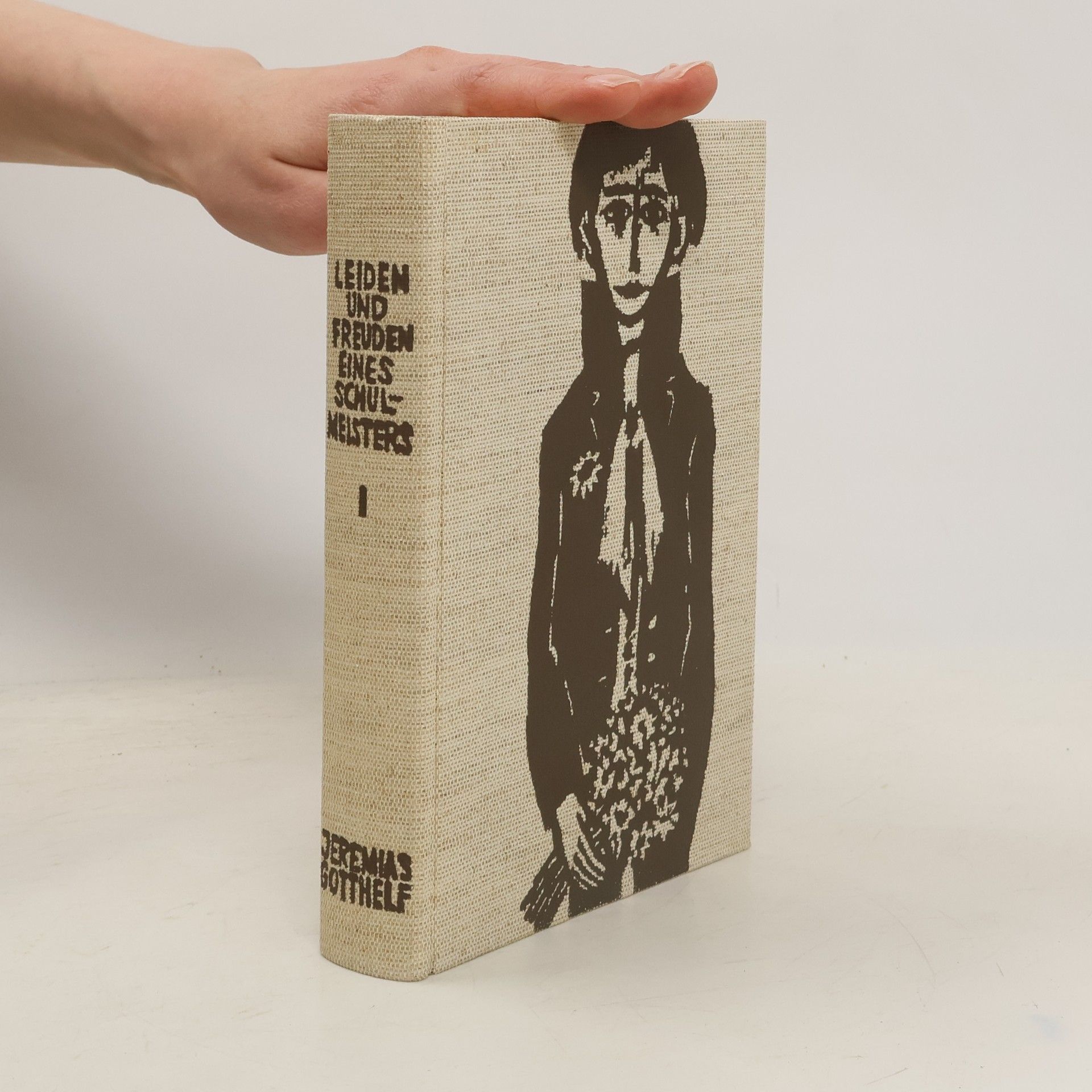 Jeremias Gotthelf Leiden und Freuden eines Schulmeisters 1