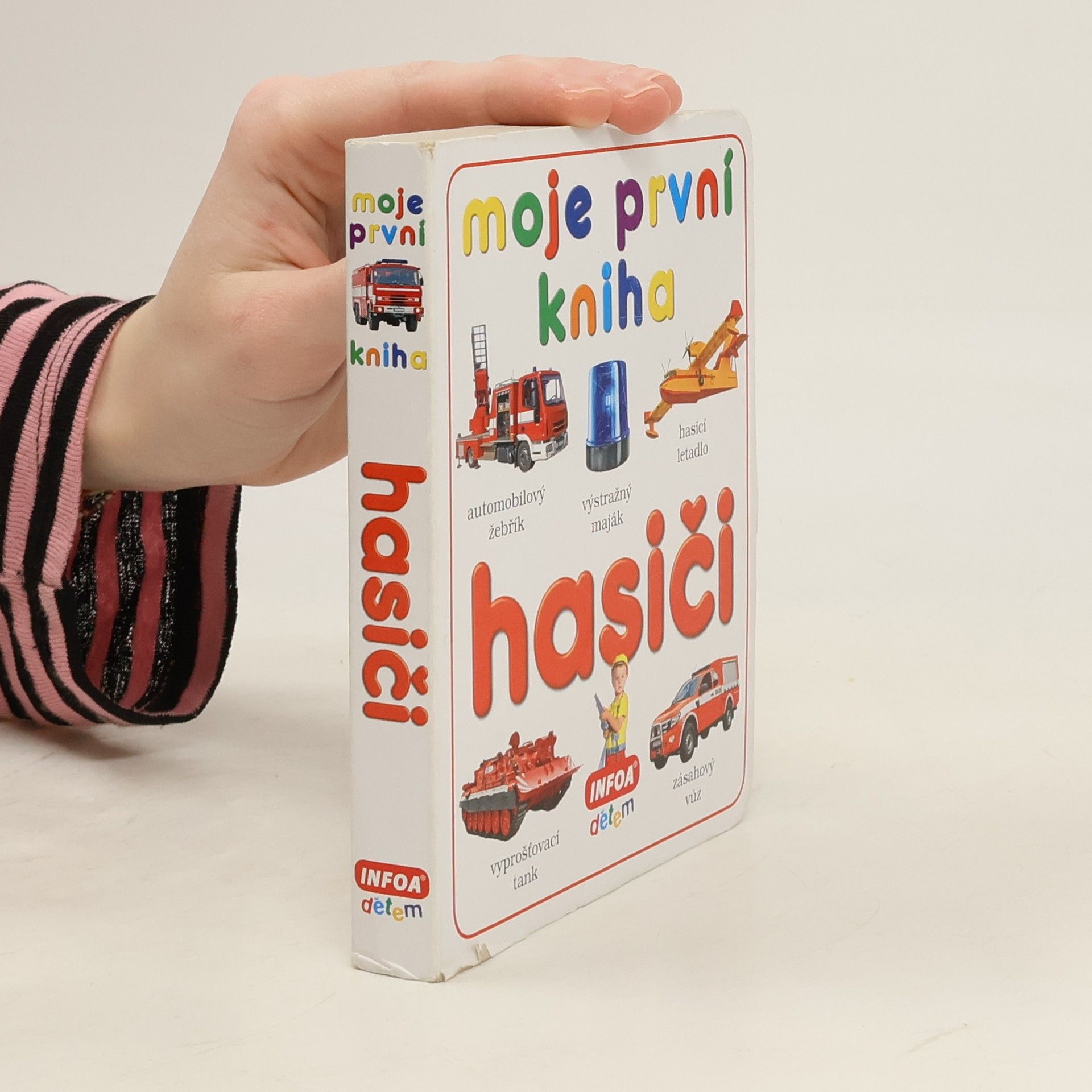 Kolektiv autorů Hasiči. Moje první kniha Moje první kniha