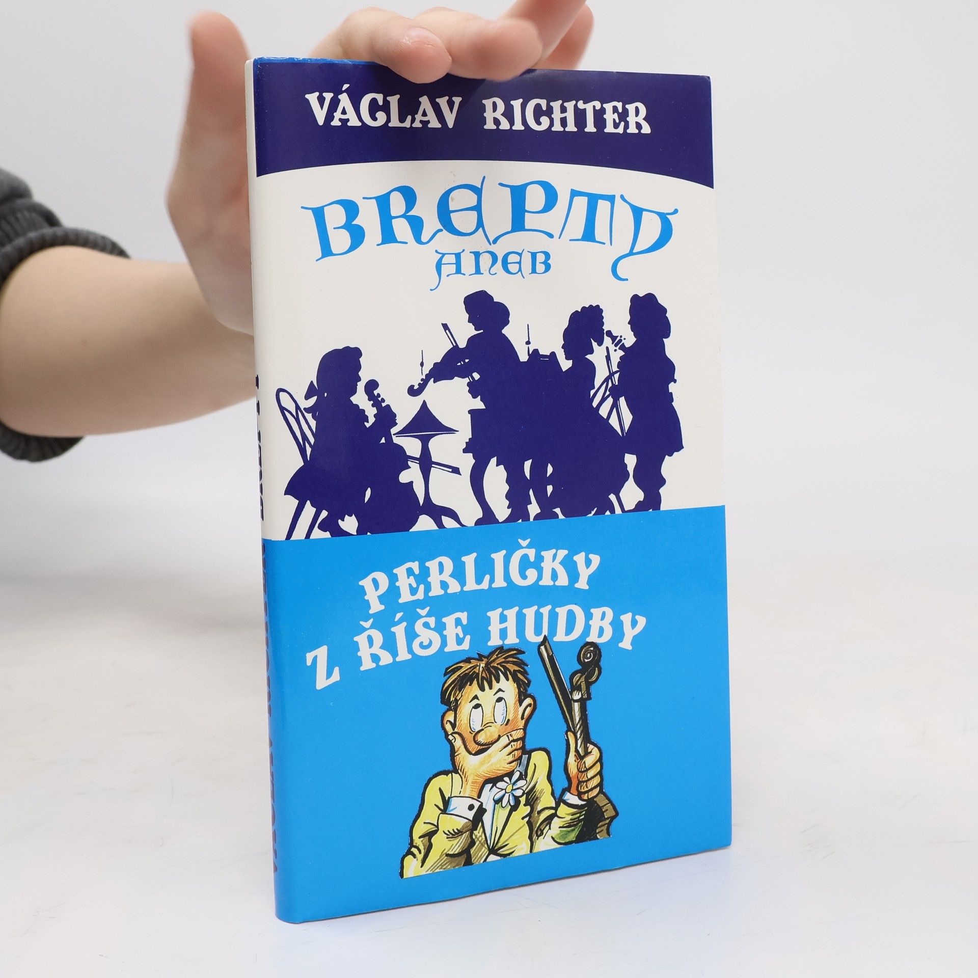 Václav Richter Brepty aneb Perličky z říše hudby