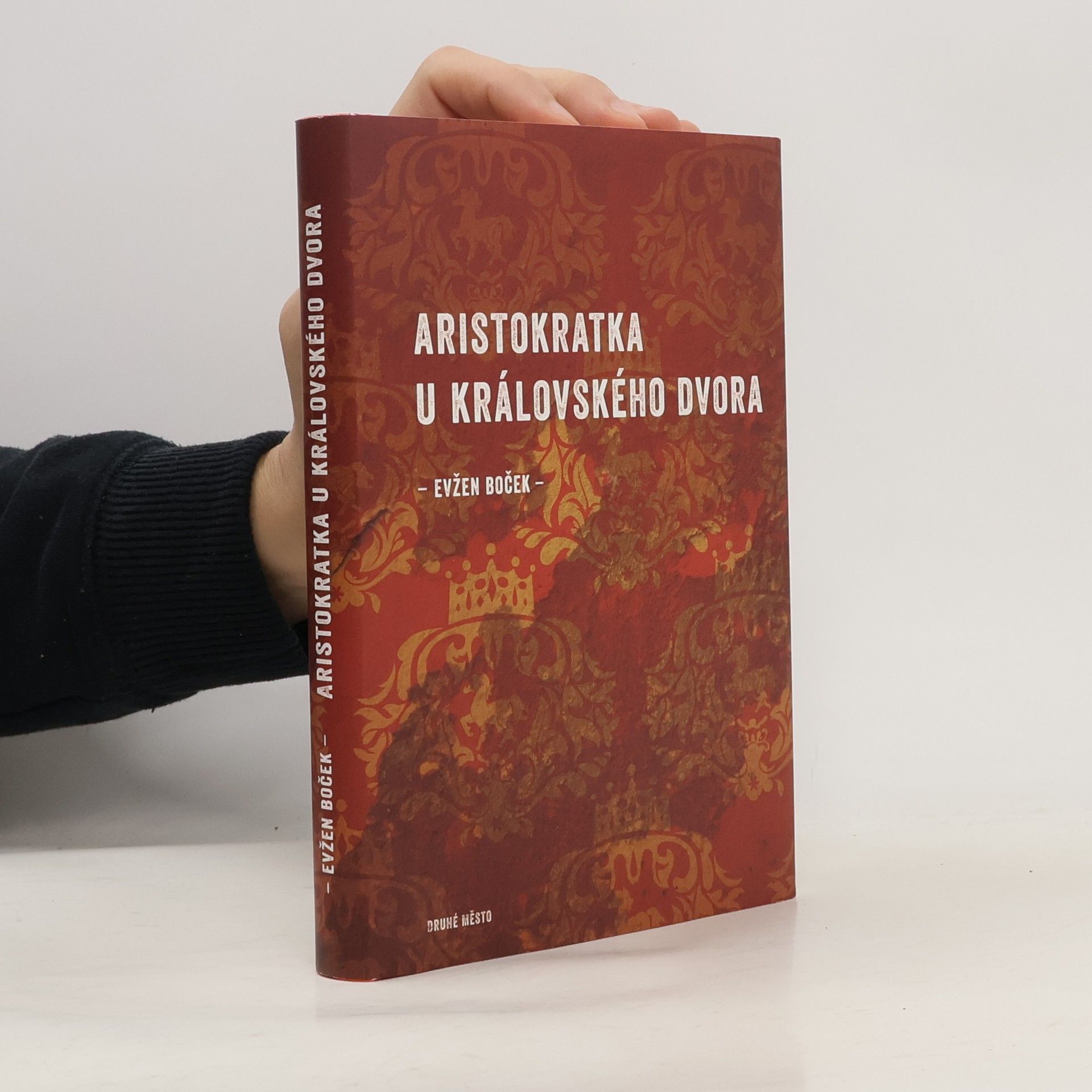 Evžen Boček Aristokratka u královského dvora