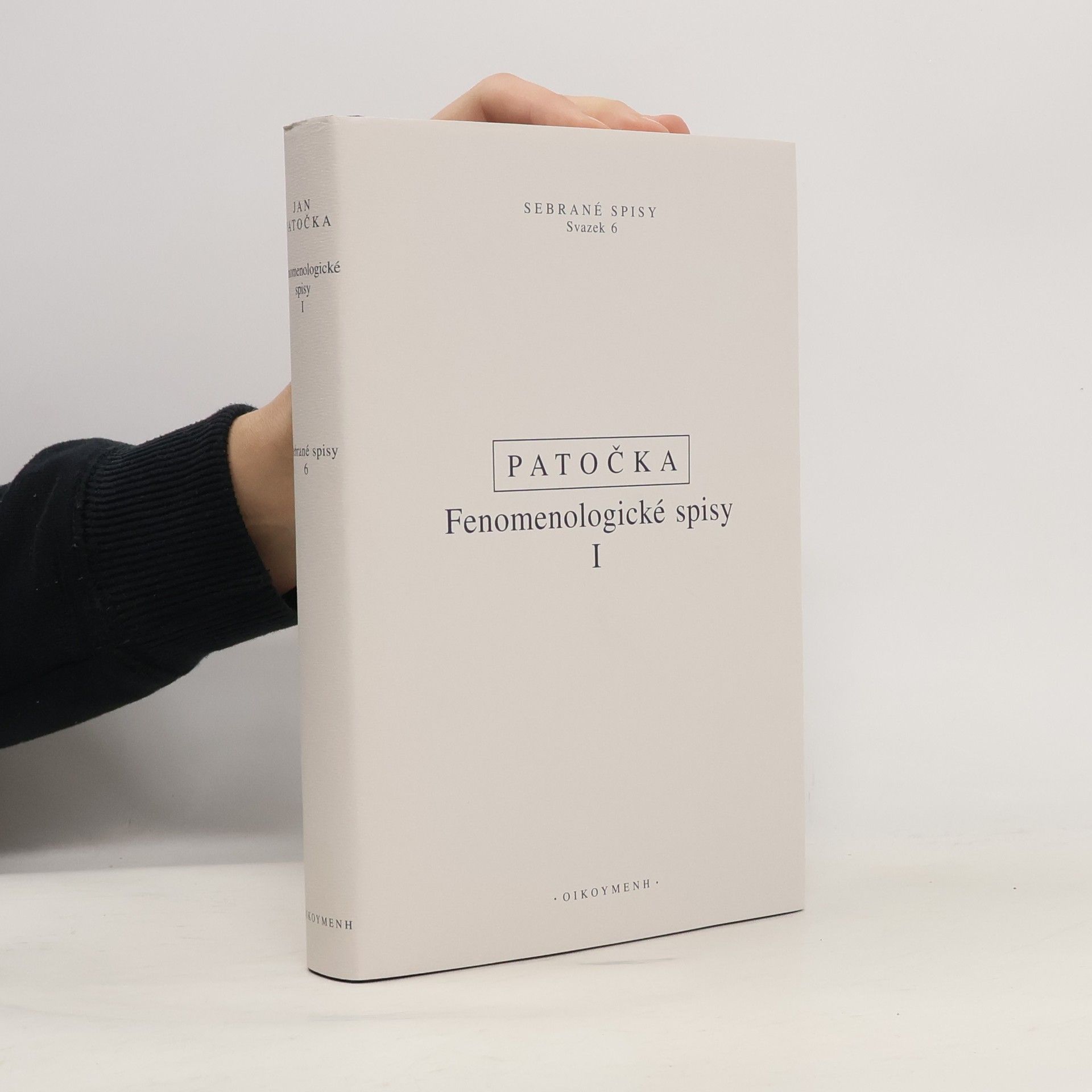 Jan Patočka Fenomenologické spisy I
