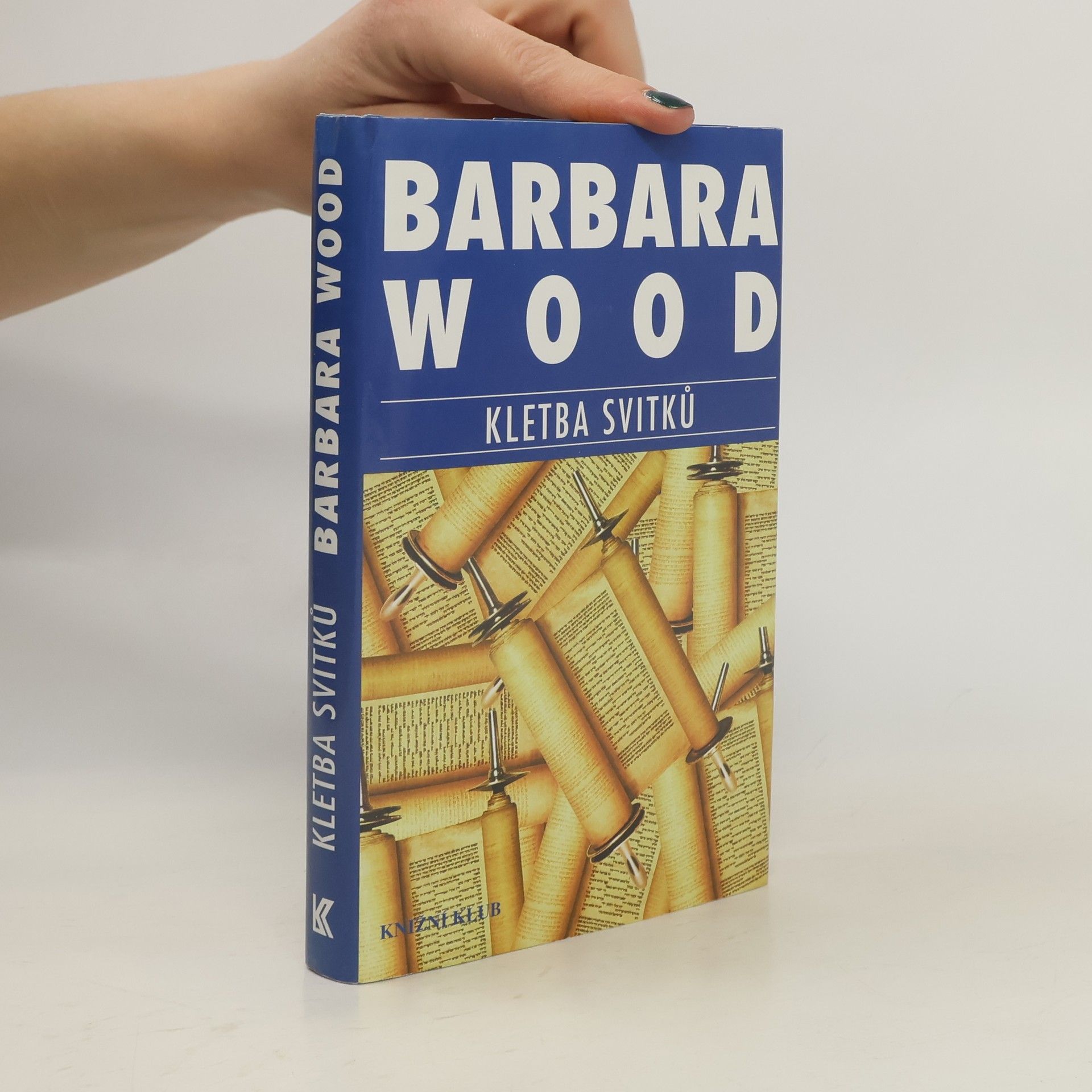 Barbara Wood Kletba svitků
