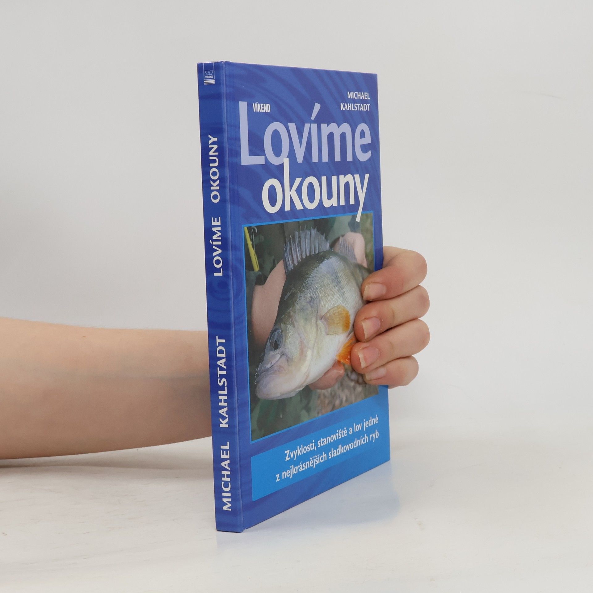 Michael Kahlstadt Lovíme okouny