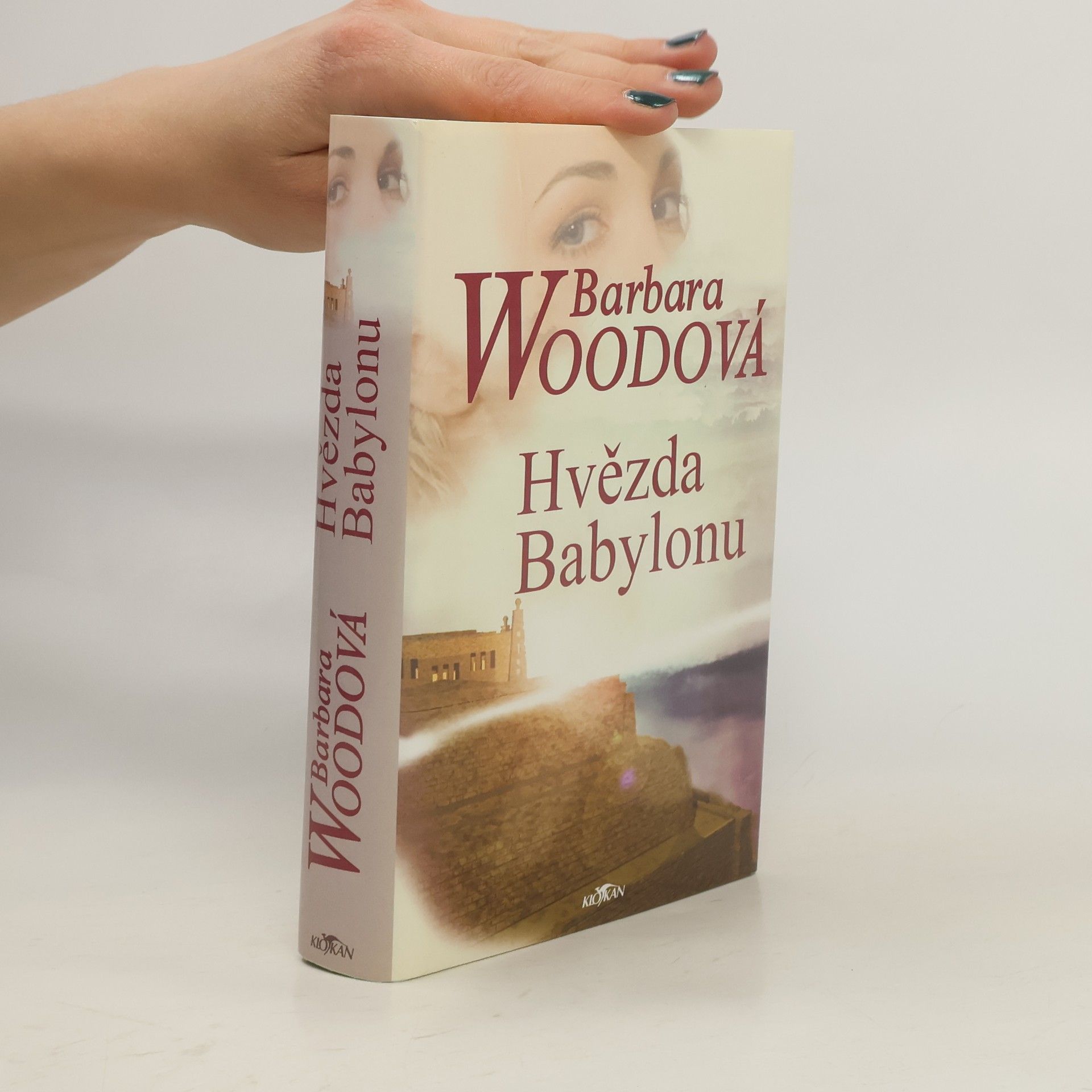 Barbara Wood Hvězda Babylonu