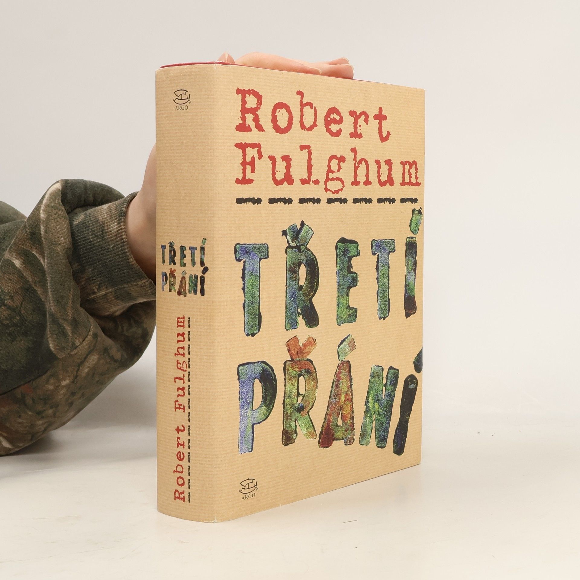 Robert Fulghum Třetí přání