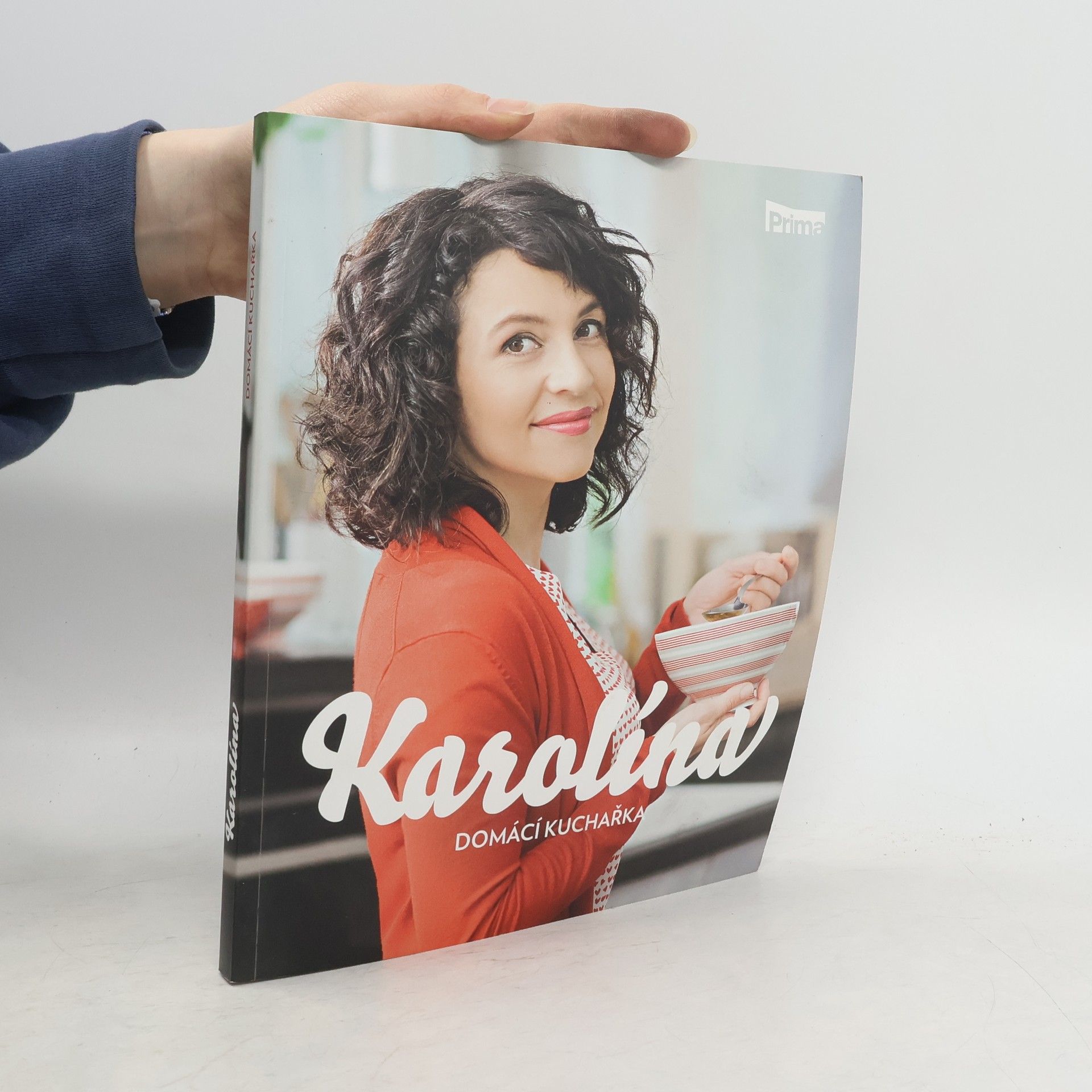 Karolina Kamberská Karolína. Domácí kuchařka