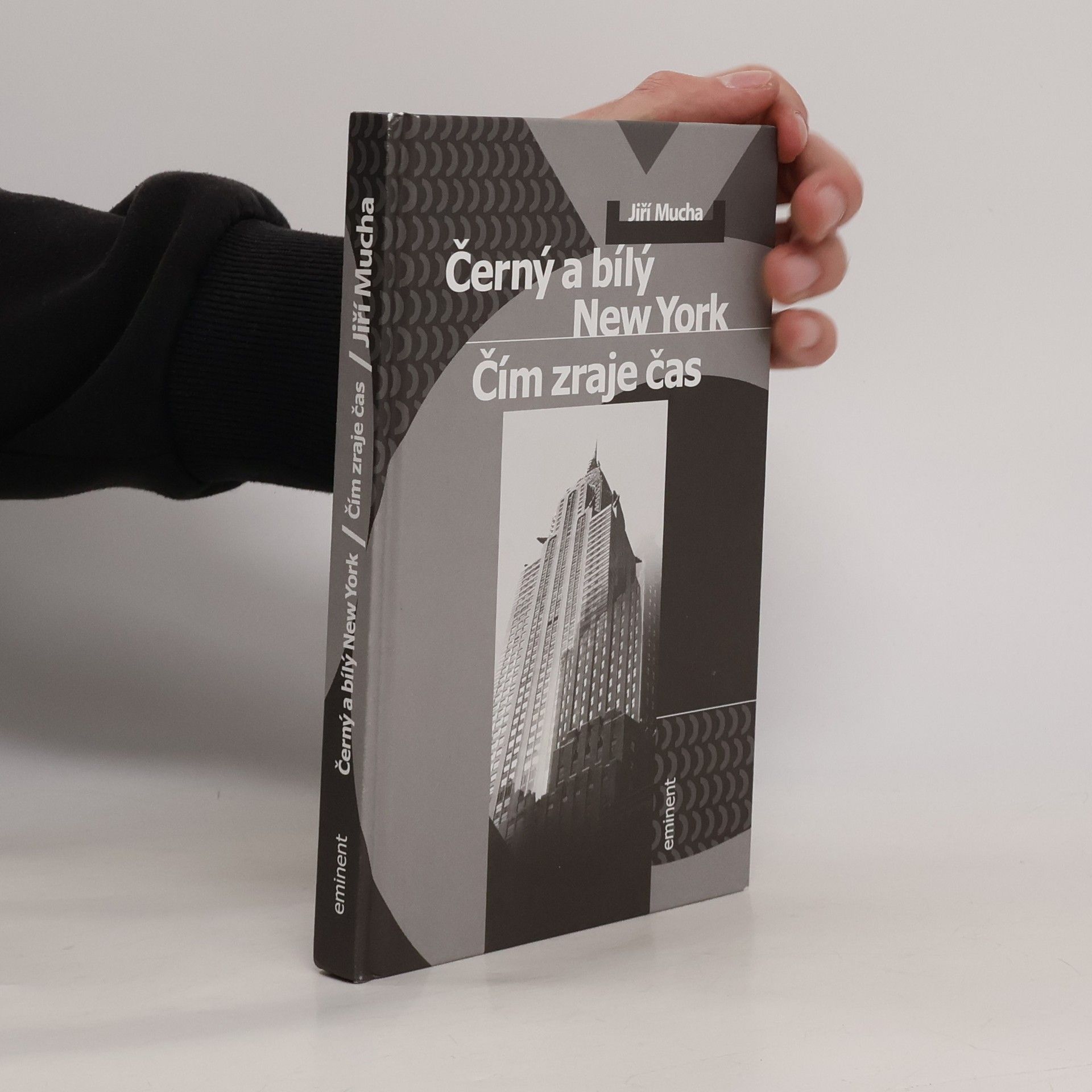 Jiří Mucha Černý a bílý New York. Čím zraje čas