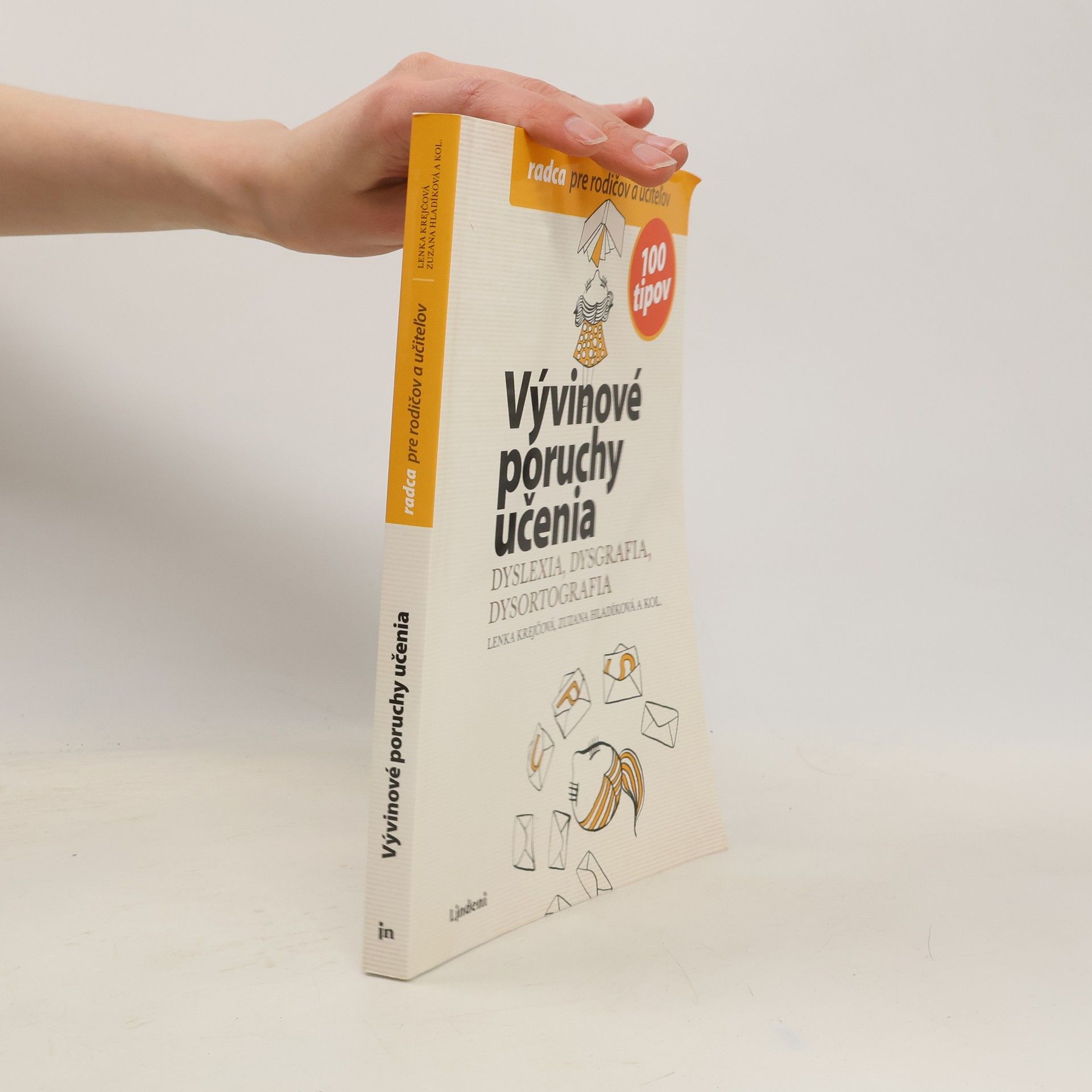 Lenka Krejčová Vývinové poruchy učenia