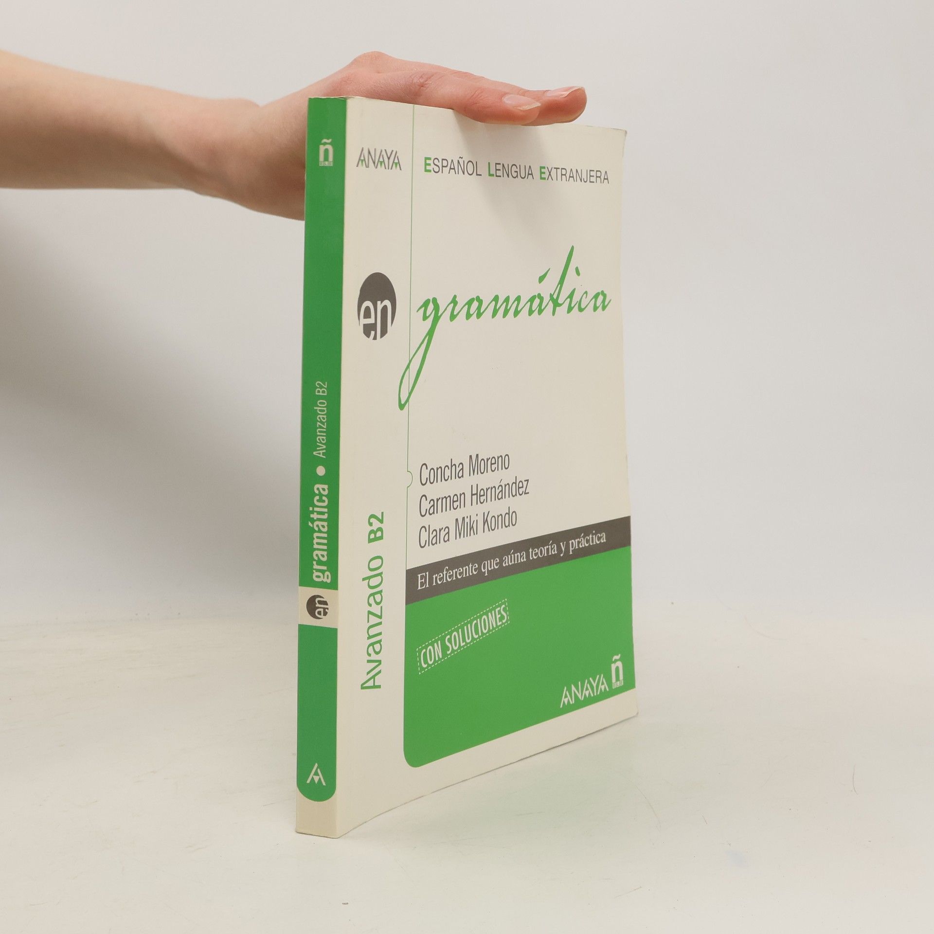 Concha Moreno Gramatica avanzado A2. Per le Scuole superiori
