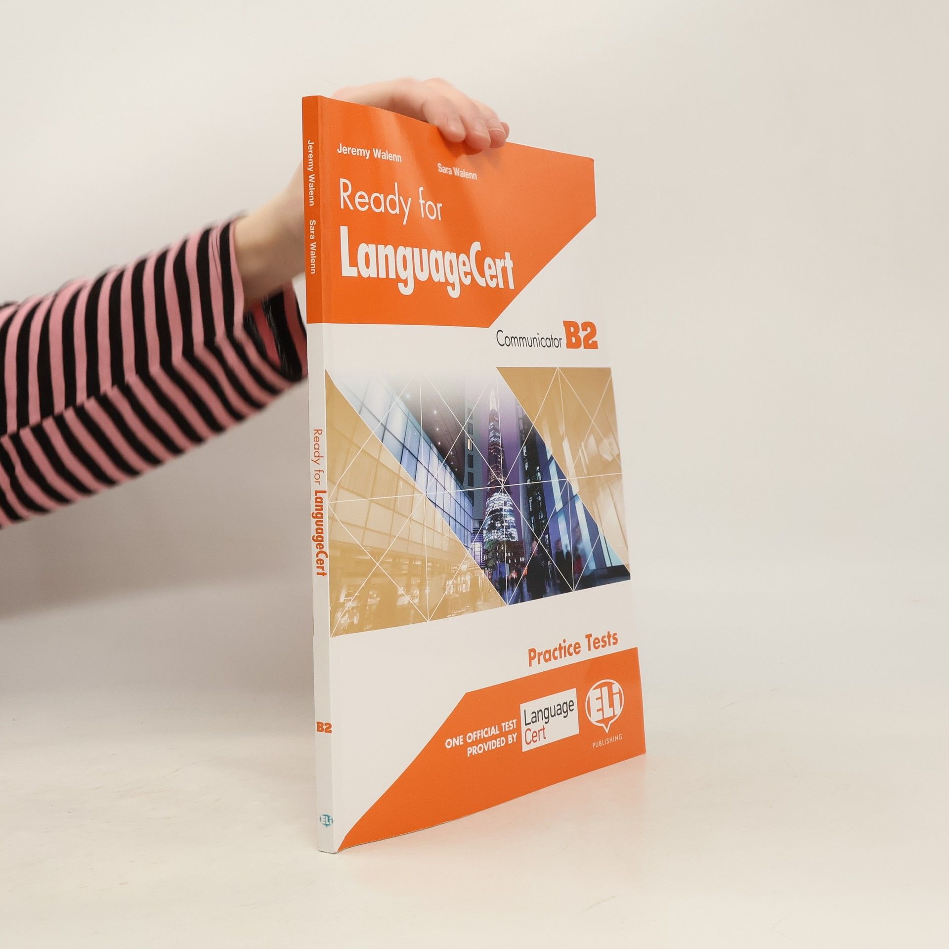Ready for LanguageCert: PRACTICE TESTS COMMUNICATOR B2: Student´s Book