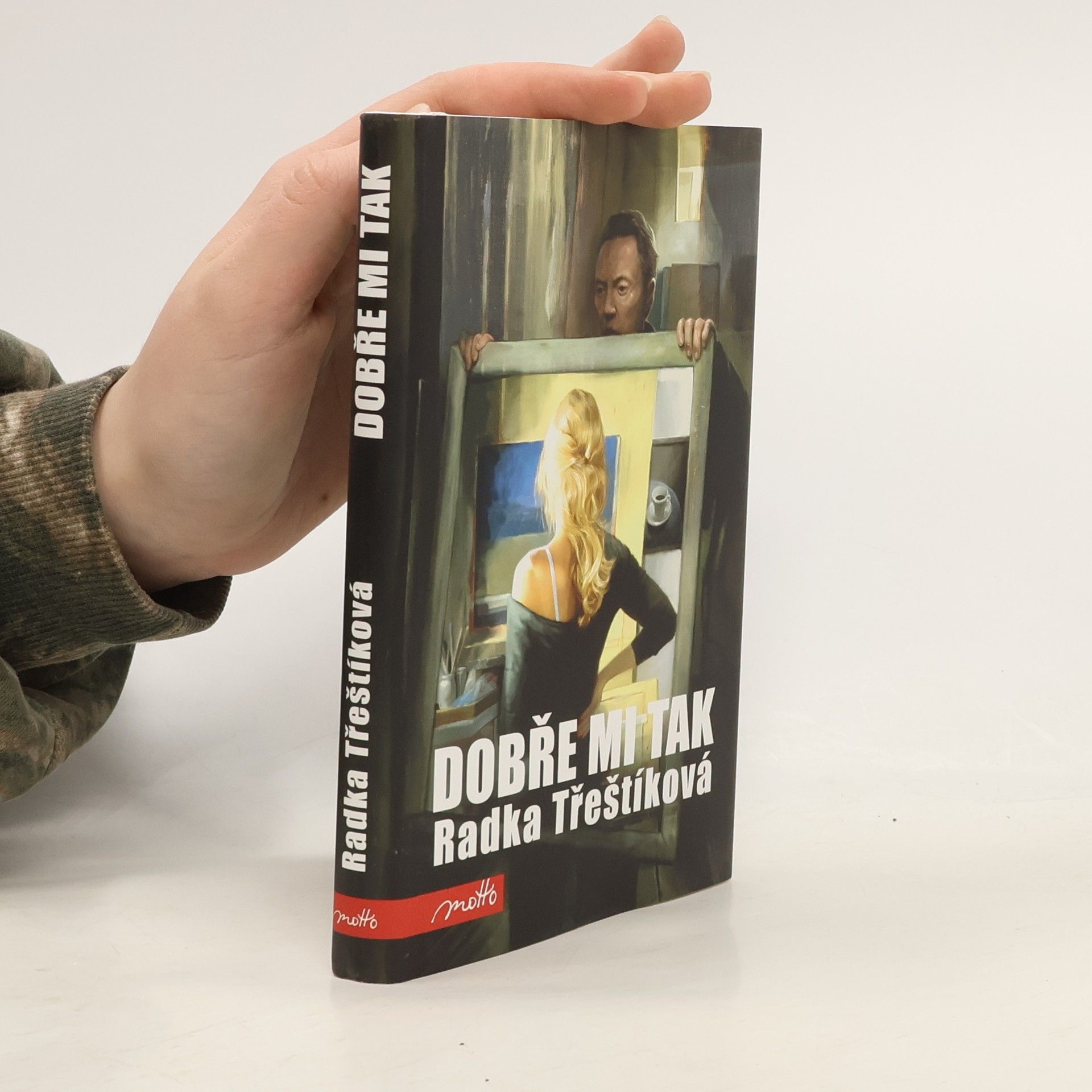 Radka Třeštíková Dobře mi tak