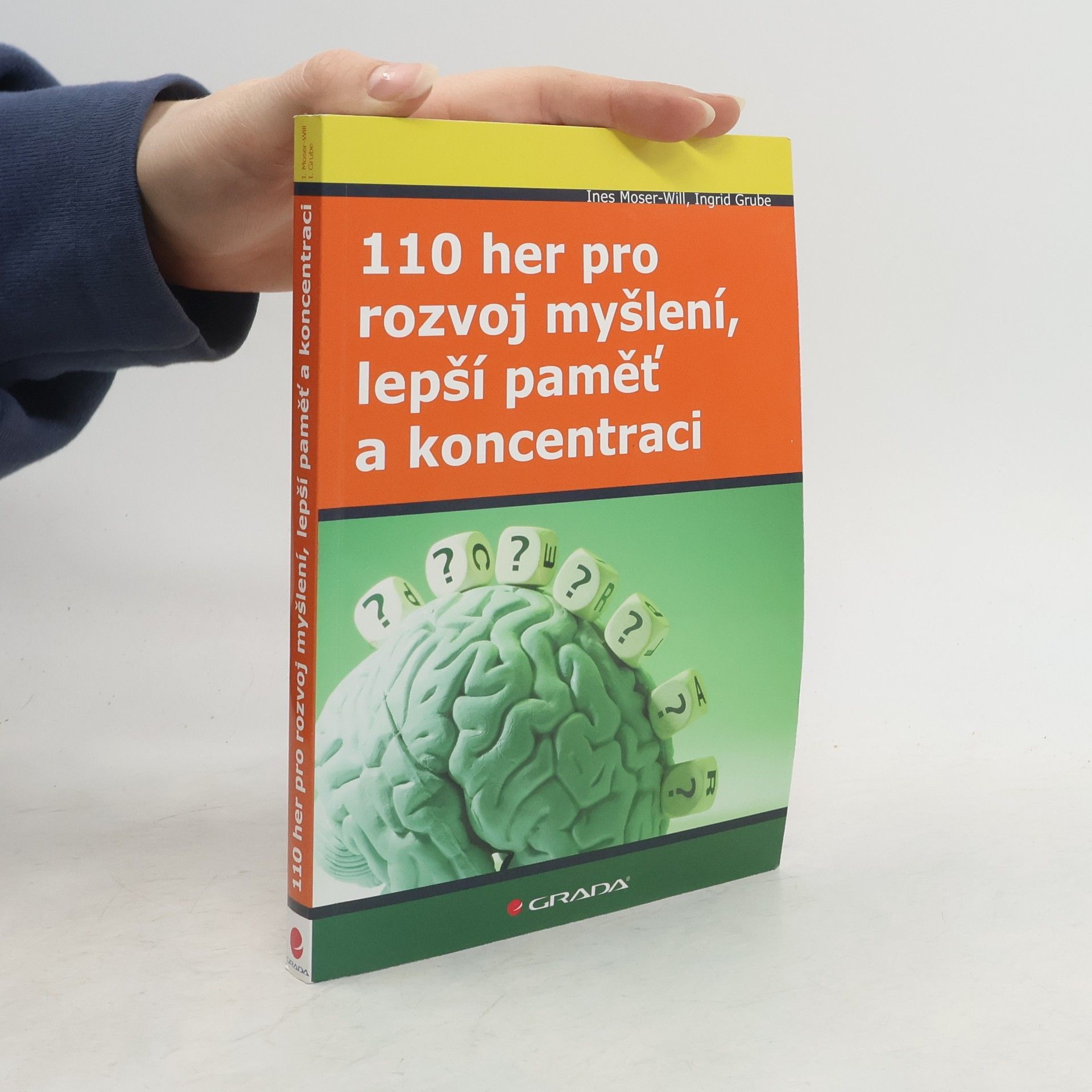 Ines Moser-Will 110 her pro rozvoj myšlení, lepší paměť a koncentraci