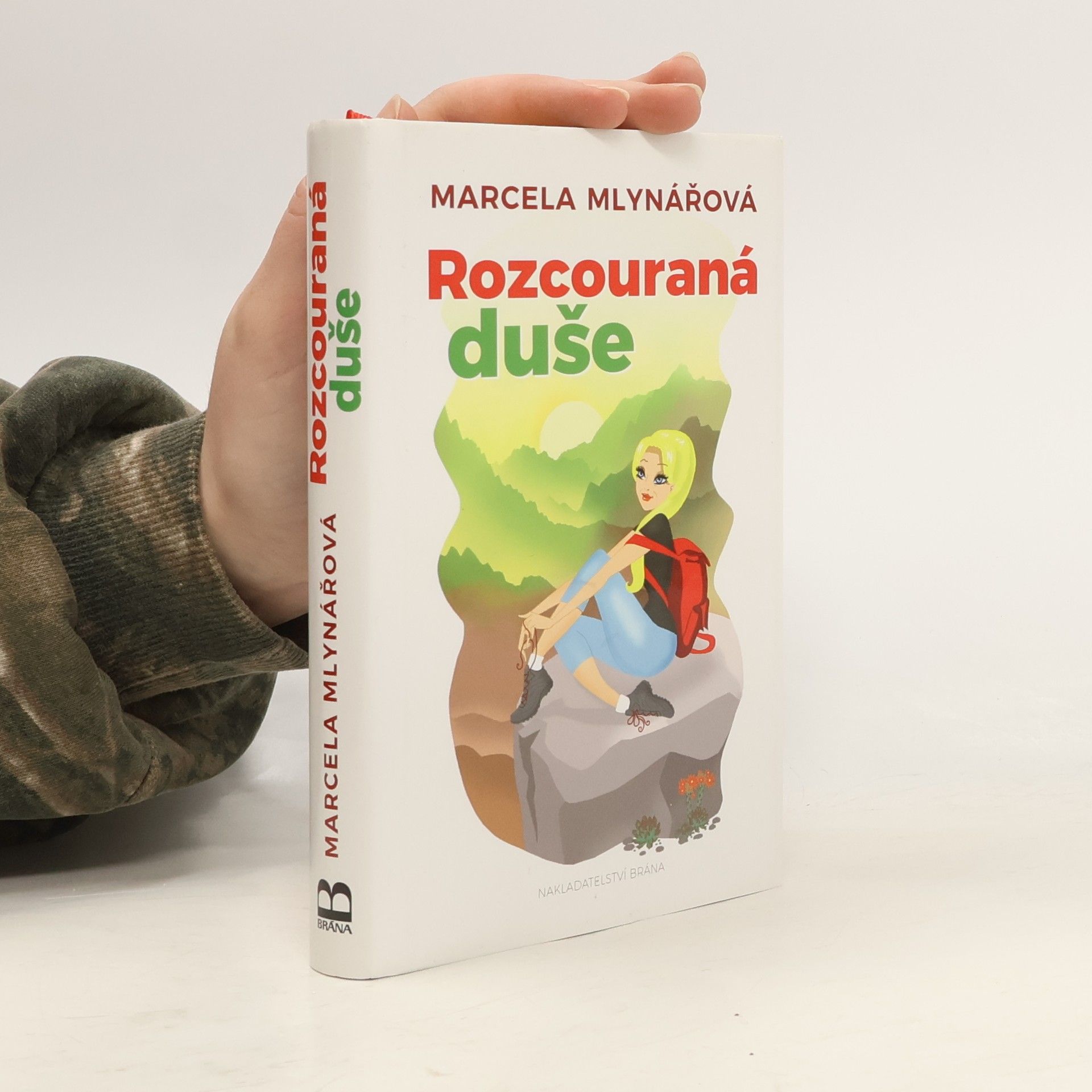 Marcela Mlynářová Rozcouraná duše