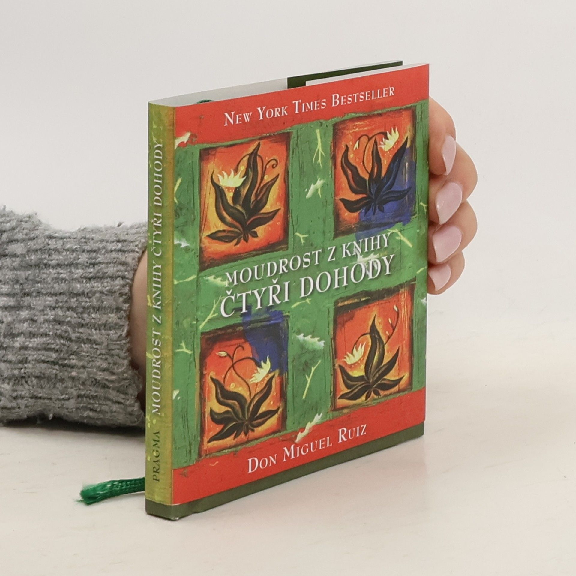 Don Miguel Ruiz Moudrost z knihy Čtyři dohody