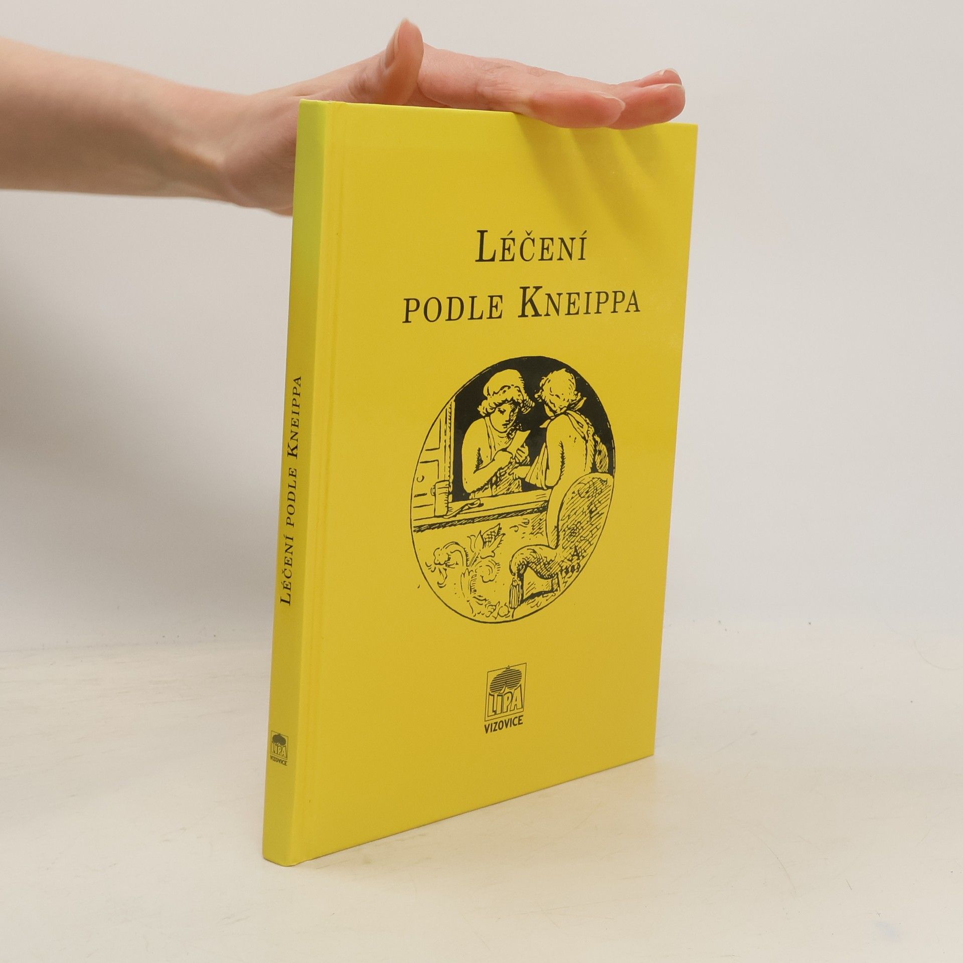 Sebastian Kneipp Léčení podle Kneippa