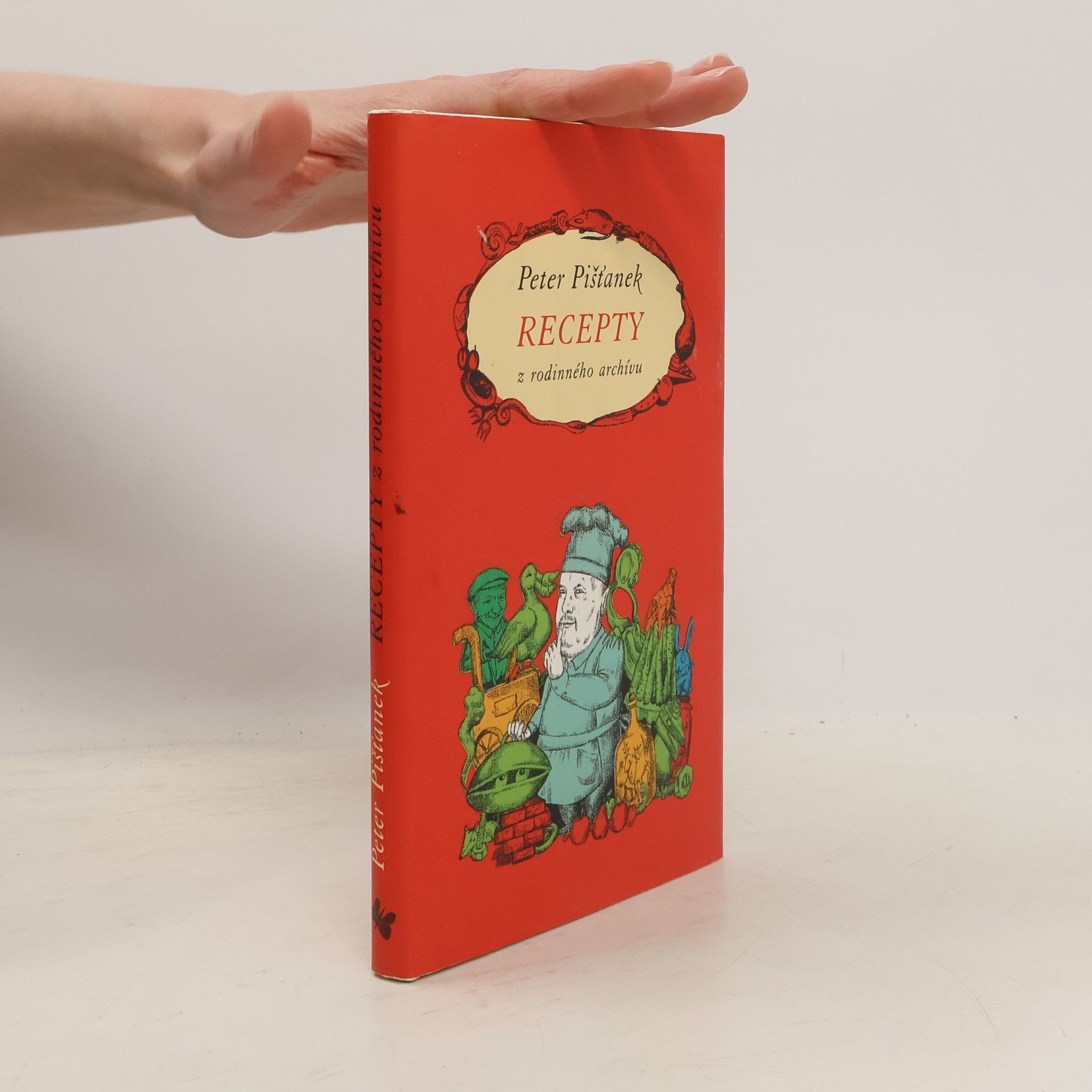 Peter Pišťanek Recepty z rodinného archívu