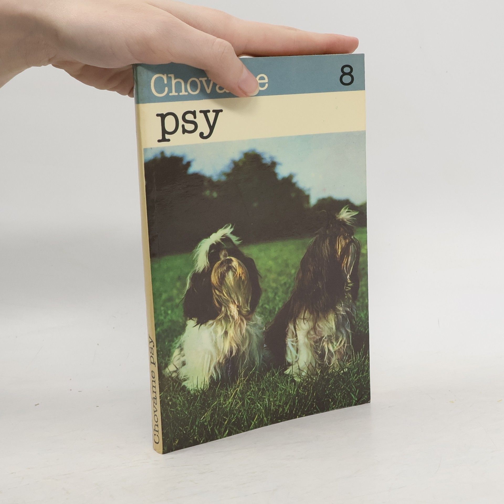 Autorenkollektiv Chováme psy 8