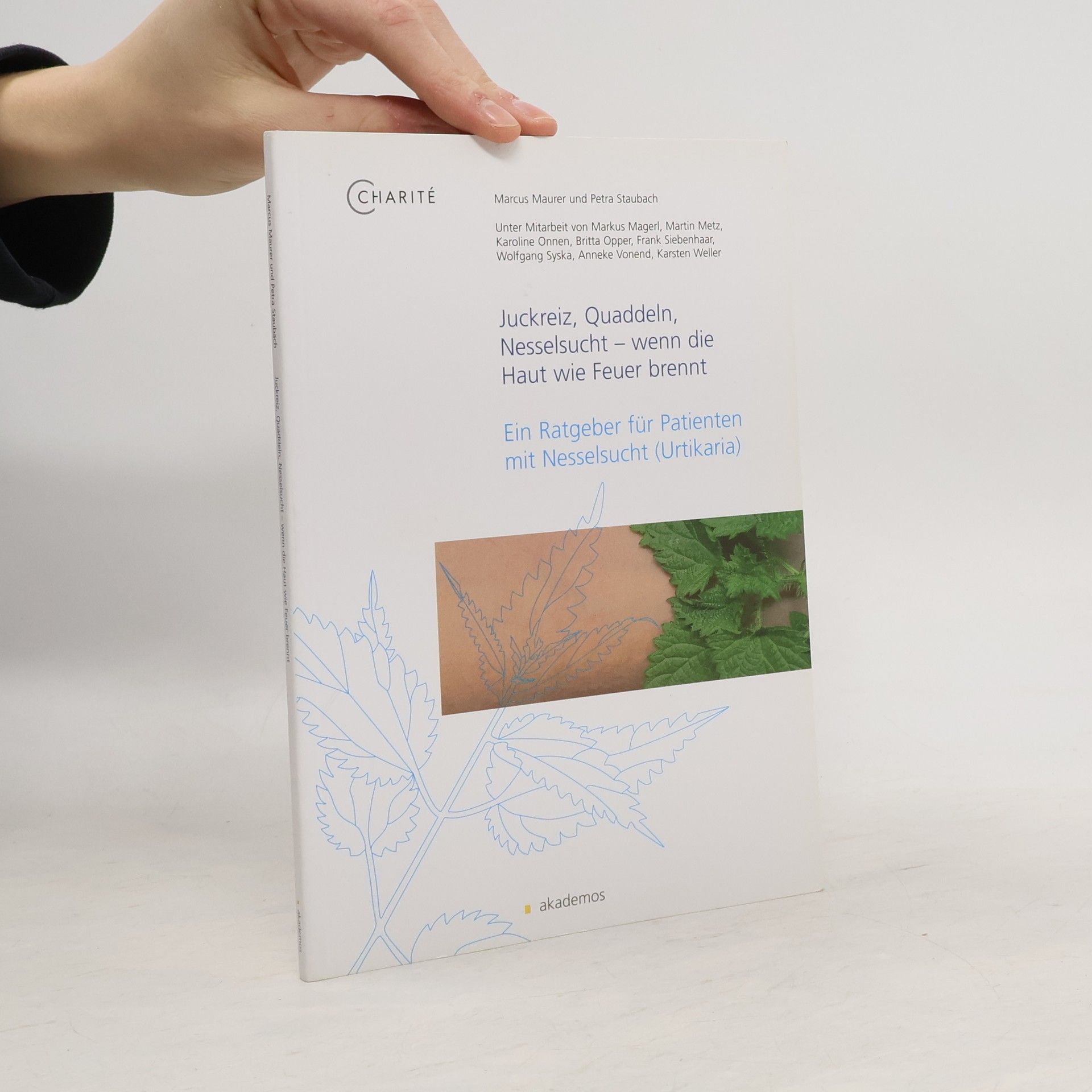 Marcus Maurer Juckreiz, Quaddeln, Nesselsucht - Wenn die Haut wie Feuer brennt