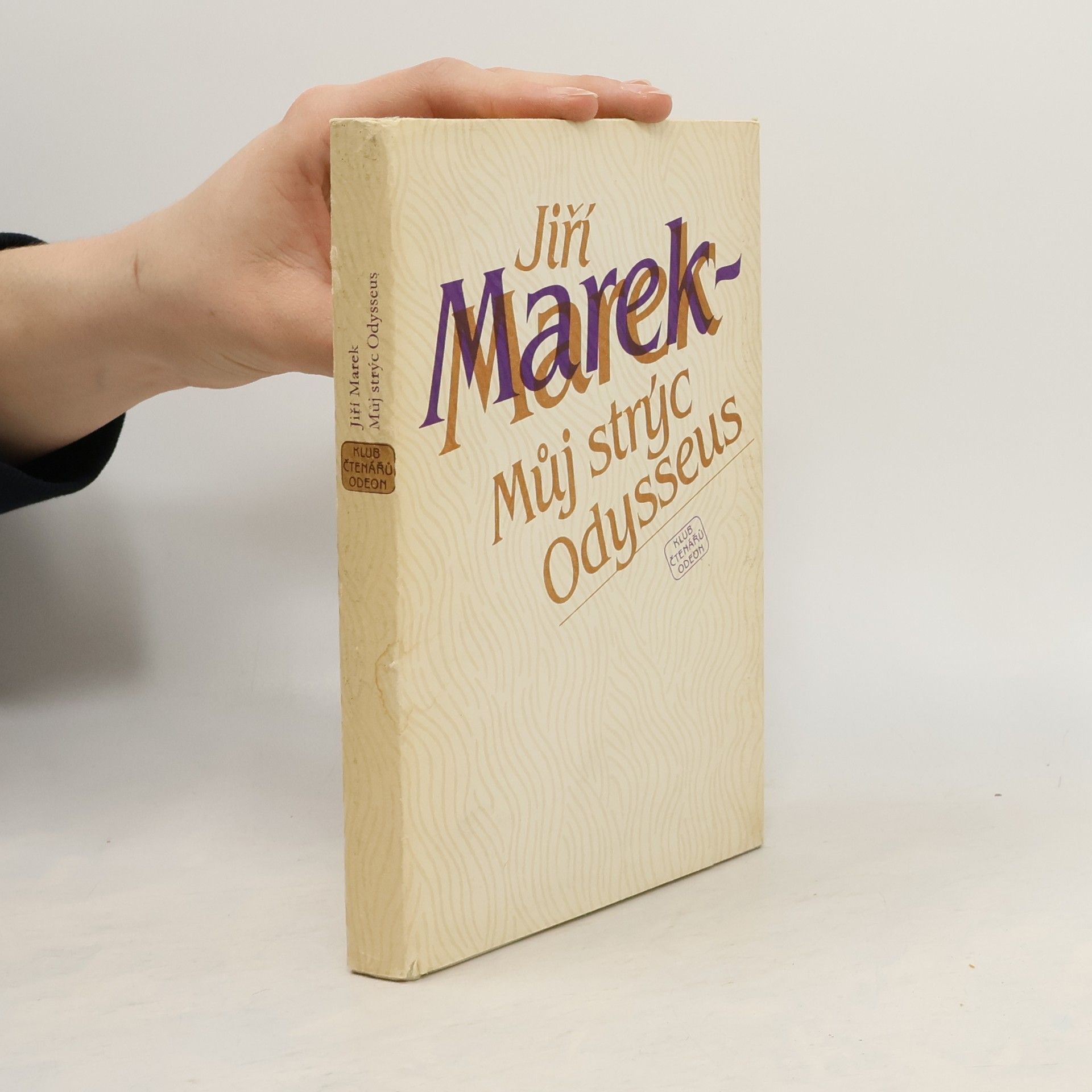 Jiří Marek Můj strýc Odysseus