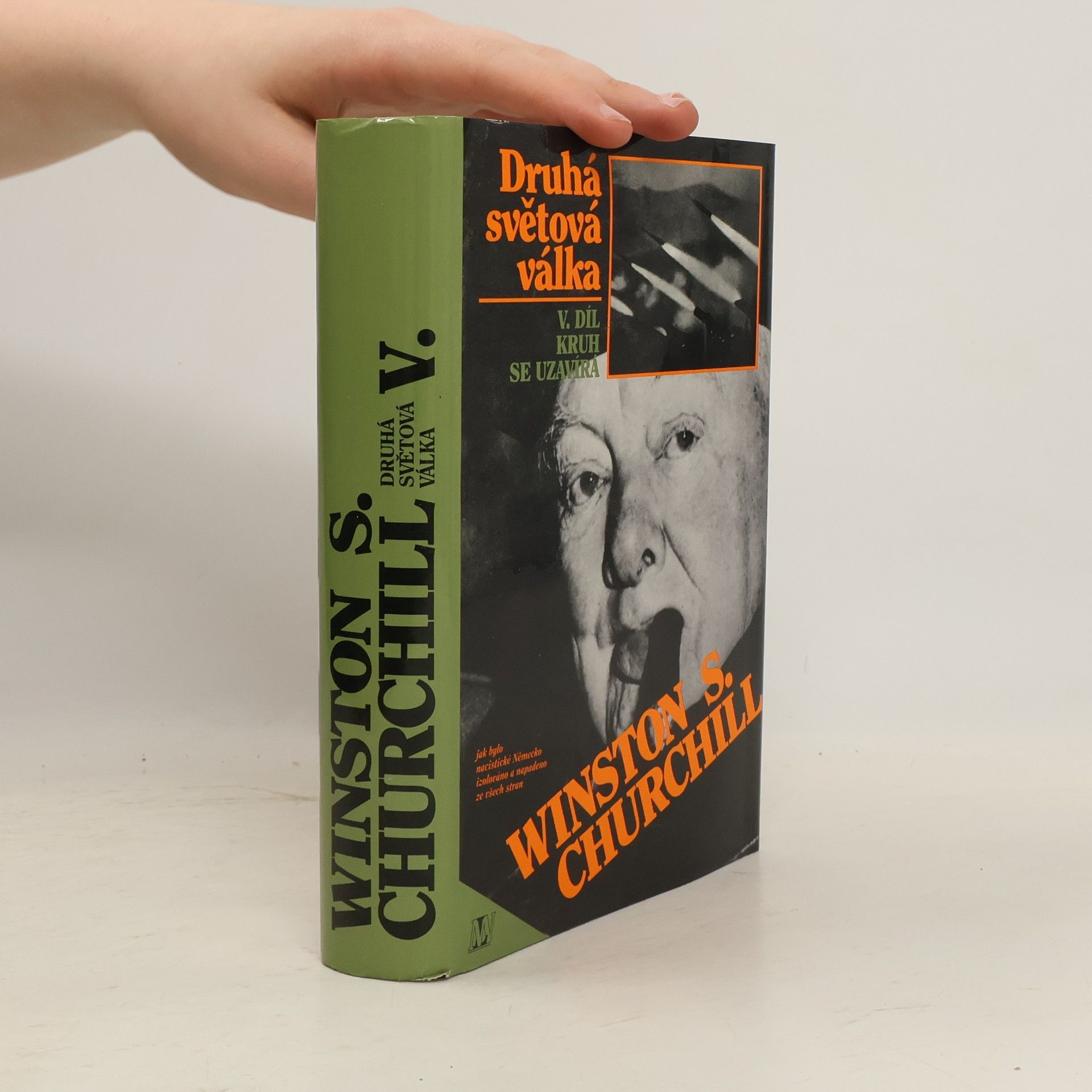 Winston S. Churchill Druhá světová válka V. Kruh se uzavírá