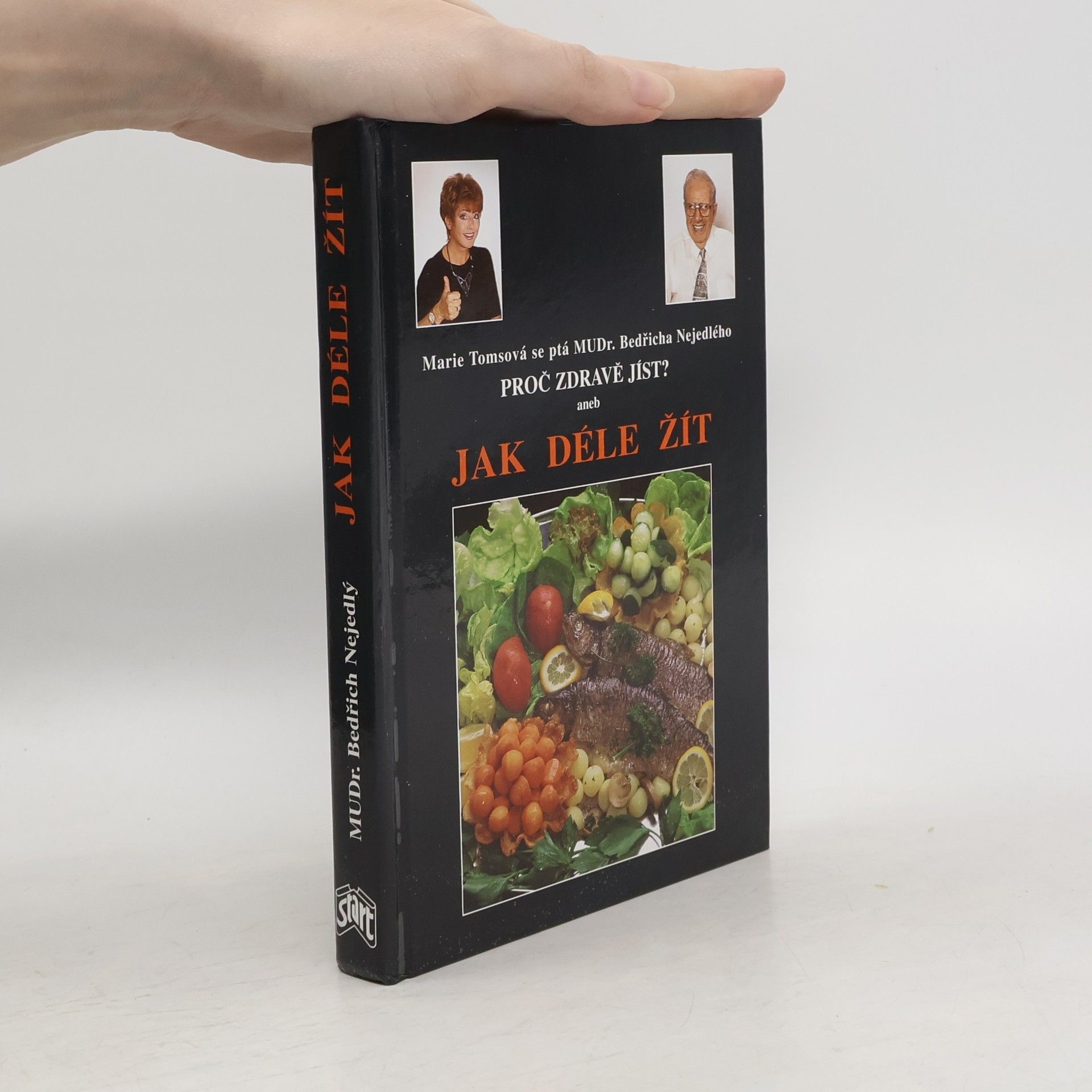 Bedřich Nejedlý Proč zdravě jíst?, aneb, Jak déle žít