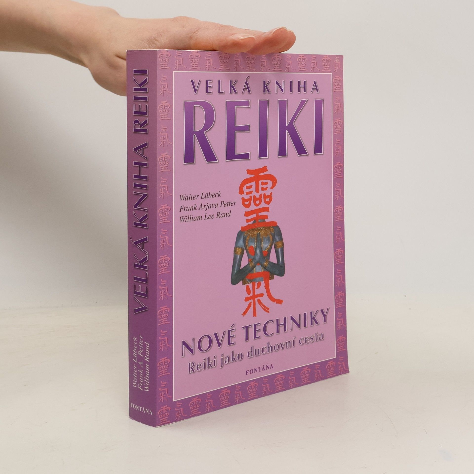 Walter Lübeck Velká kniha Reiki