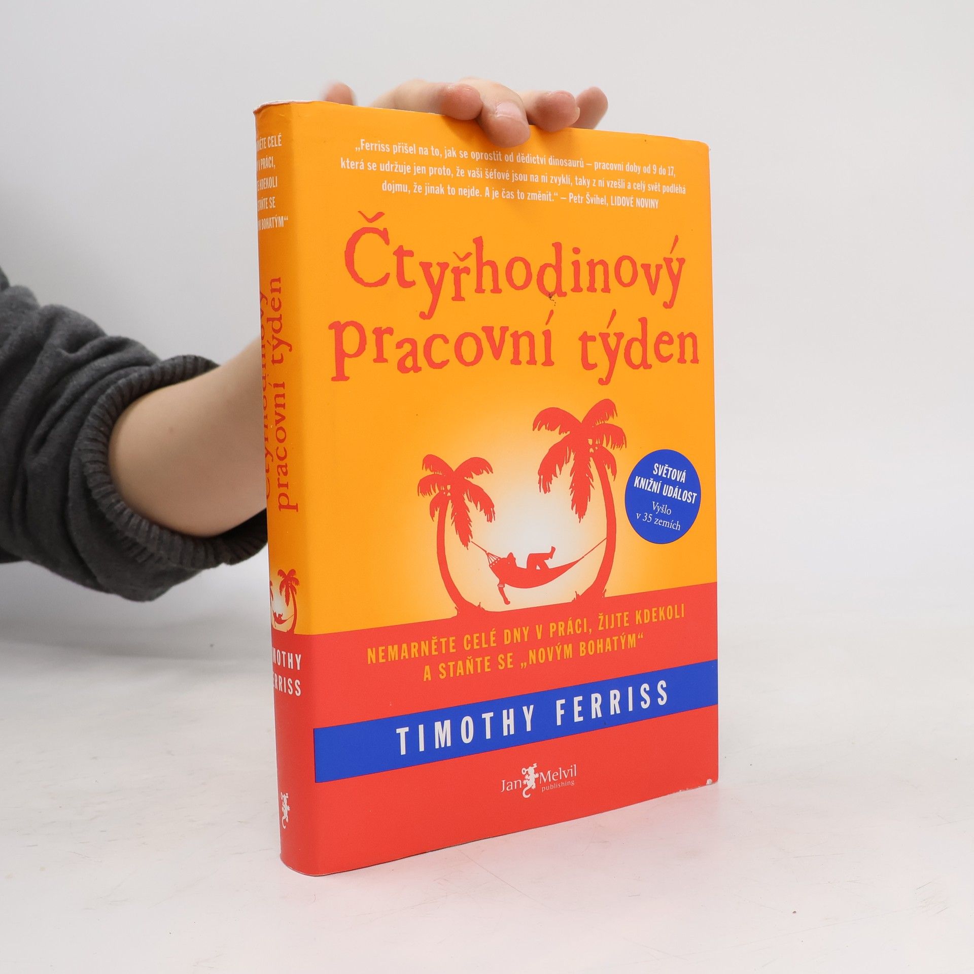 Timothy Ferriss Čtyřhodinový pracovní týden