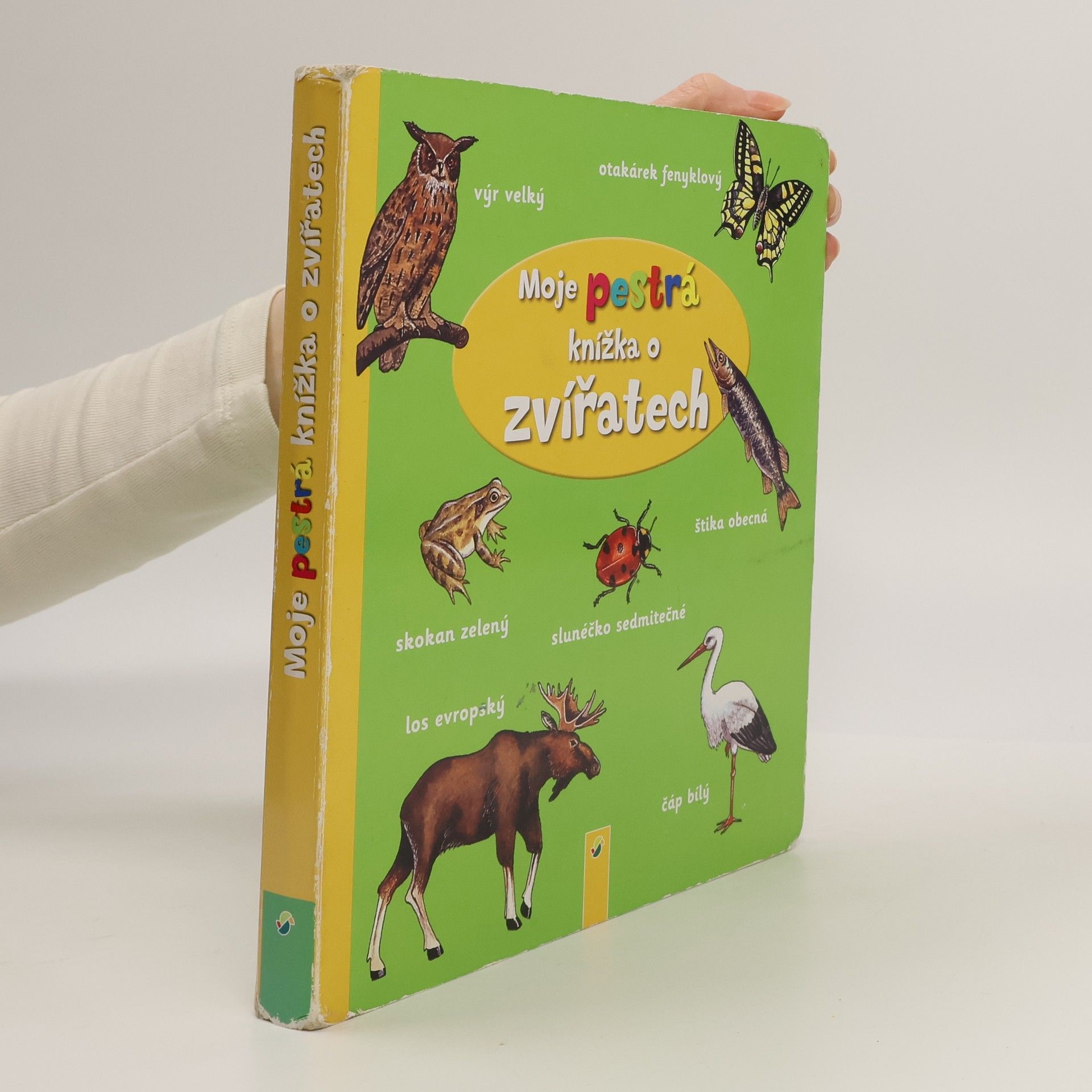 Moje pestrá knížka o zvířatech