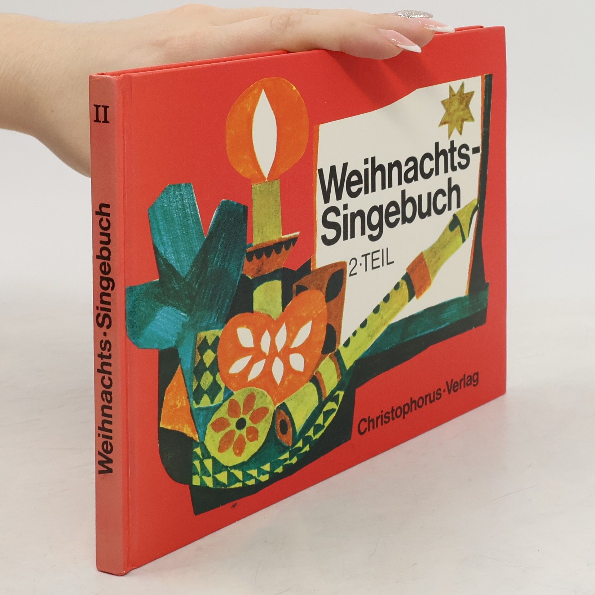 Various authors Weihnachts-Singebuch. 2 Teil