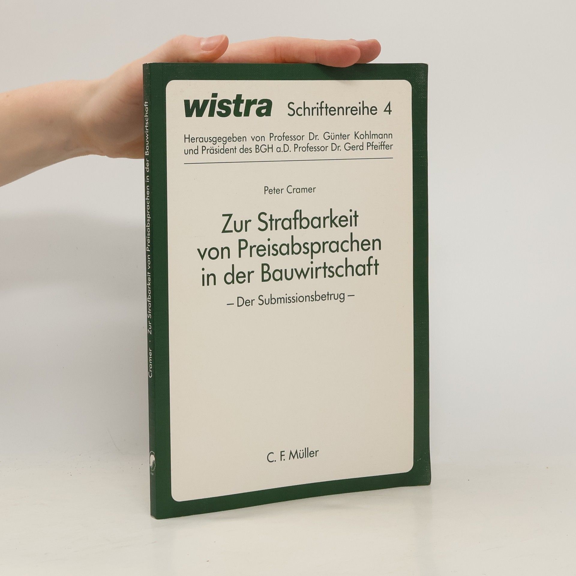 Peter Cramer Zur Strafbarkeit von Preisabsprachen in der Bauwirtschaft