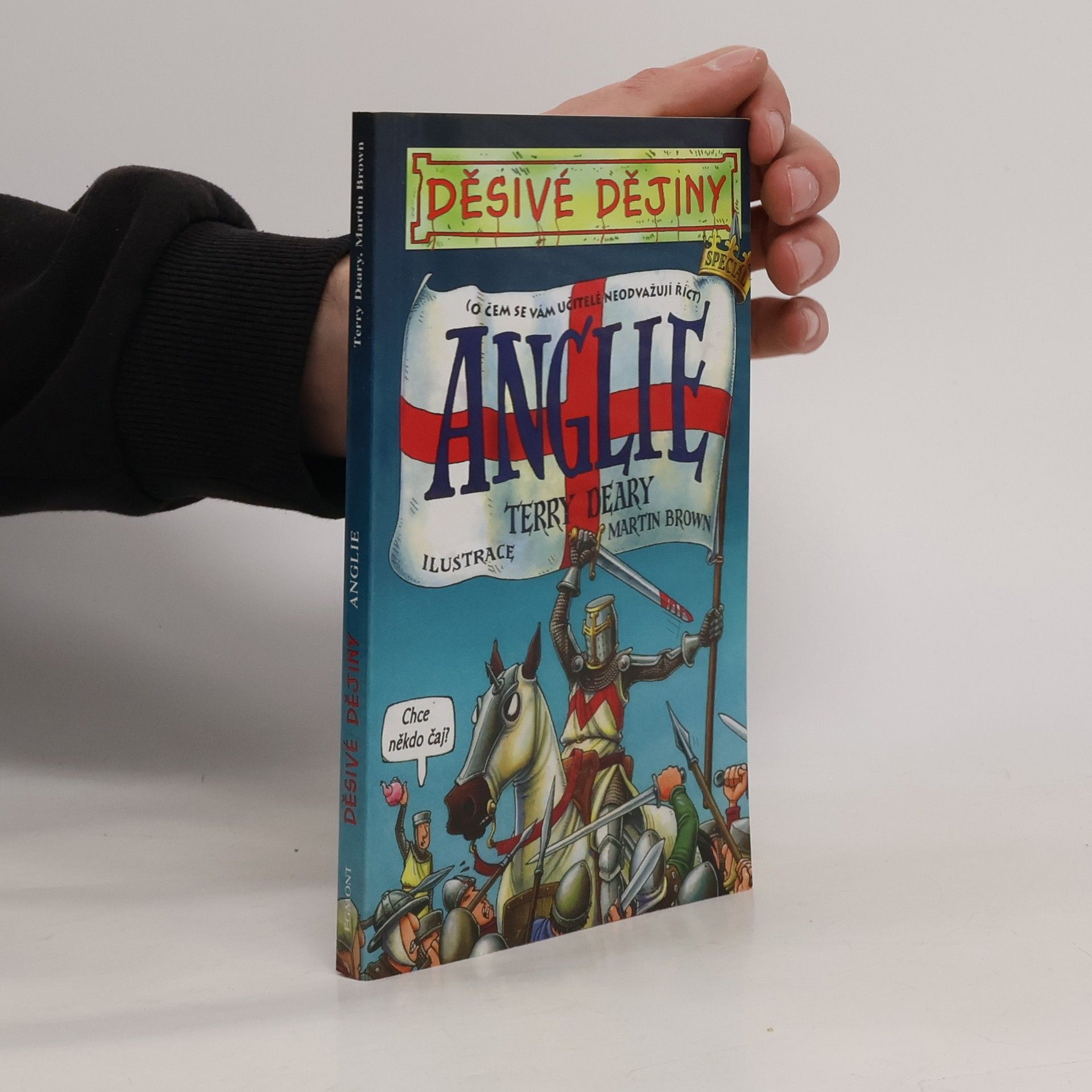 Terry Deary Anglie : o čem se vám učitelé neodvažují říci. Děsivé dějiny