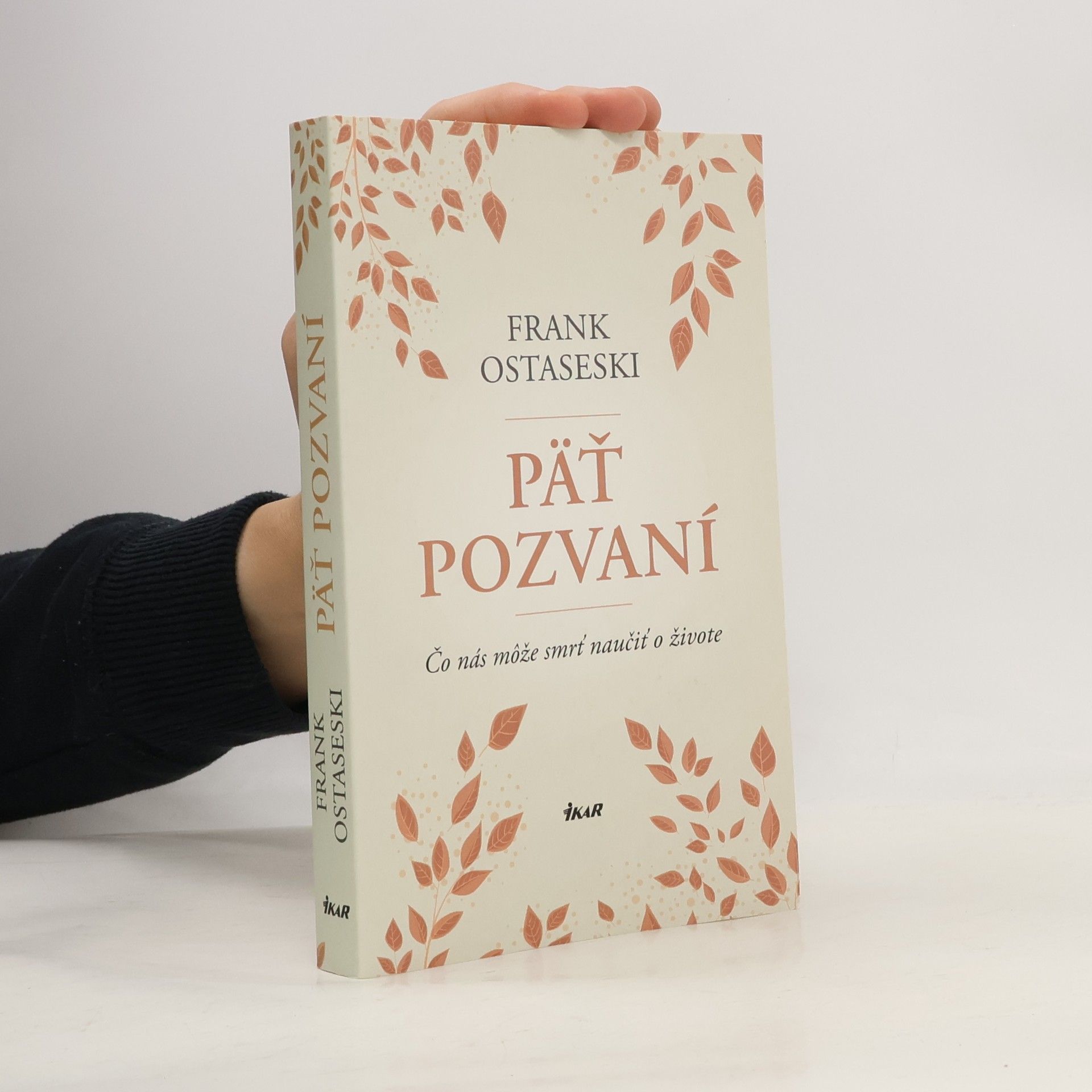 Frank Ostaseski Päť pozvaní