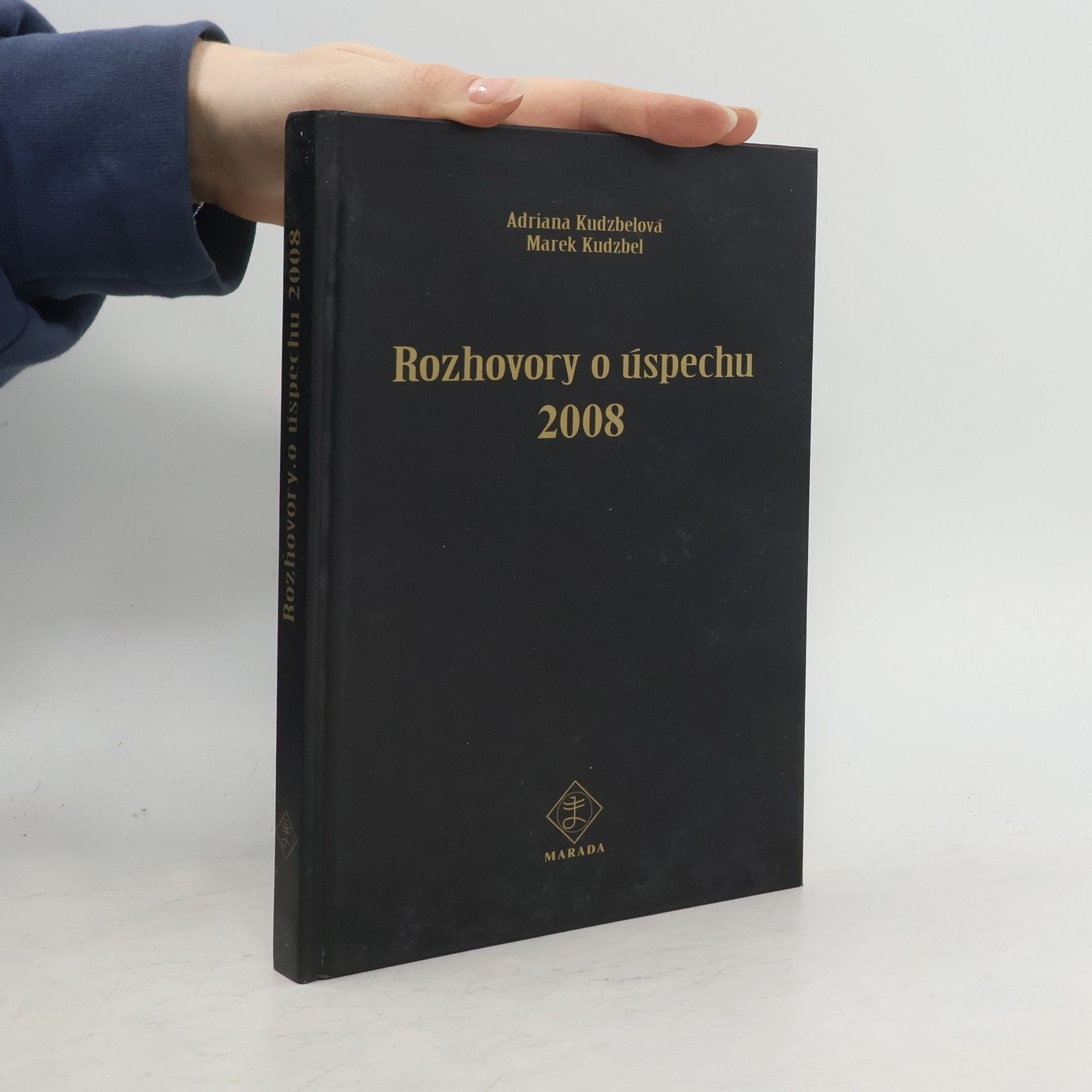 Adriana Kudzbelová Rozhovory o úspechu