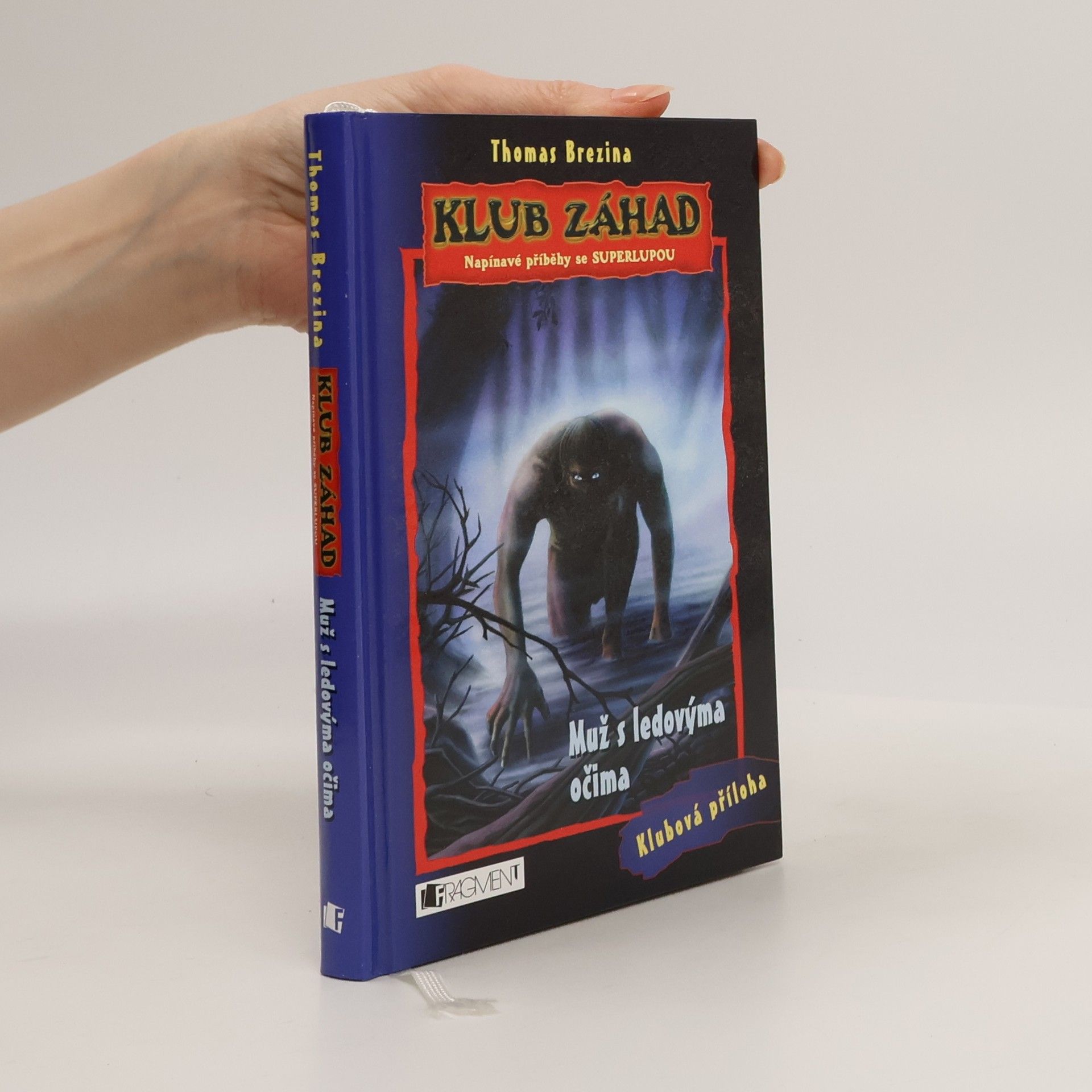 Thomas Brezina Muž s ledovýma očima