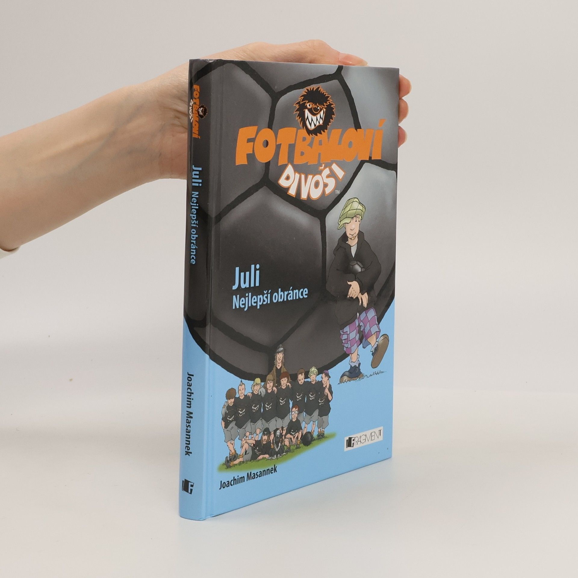 Jan Birck Fotbaloví divoši. Juli Nejlepší obránce