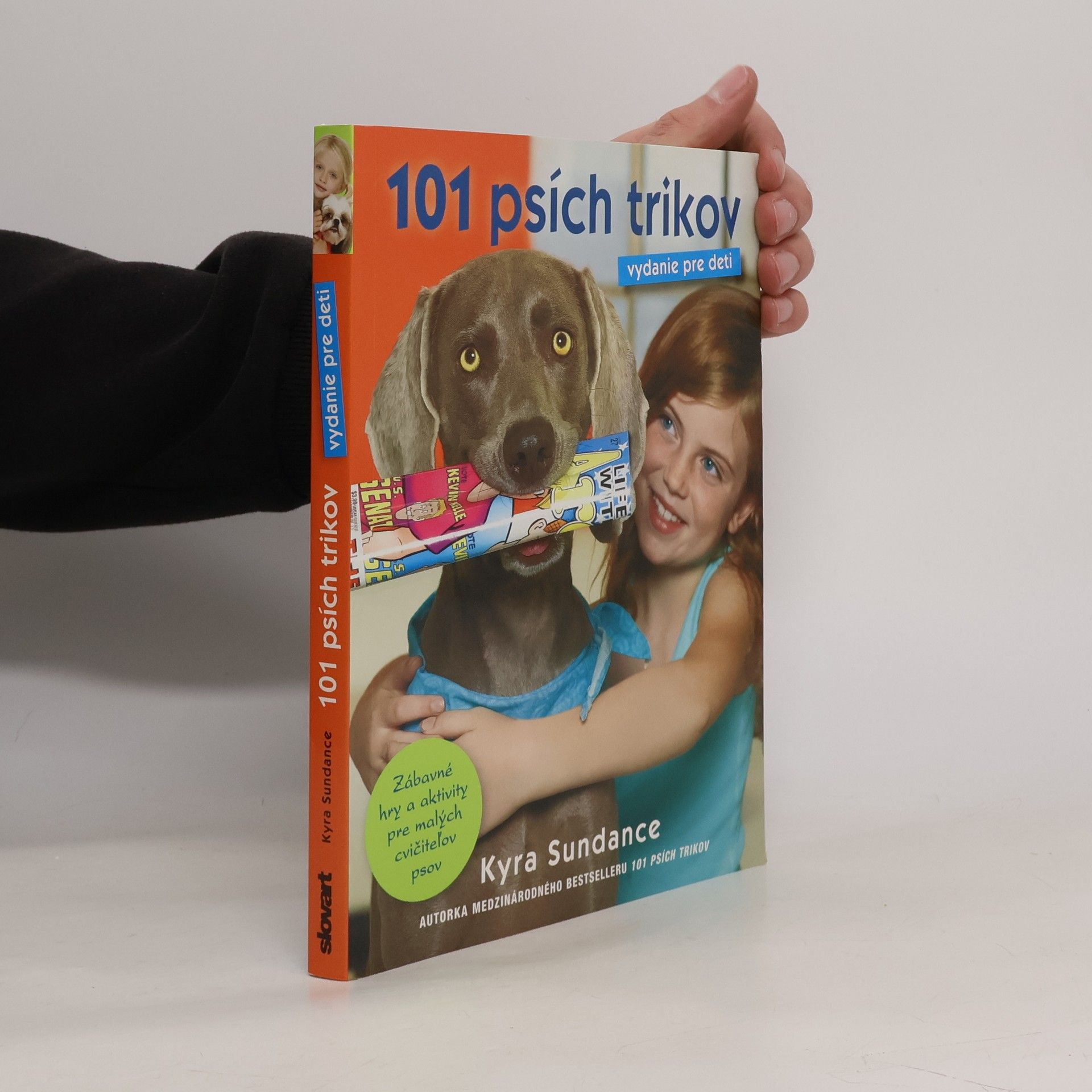 Kyra Sundance 101 psích trikov: vydanie pre deti