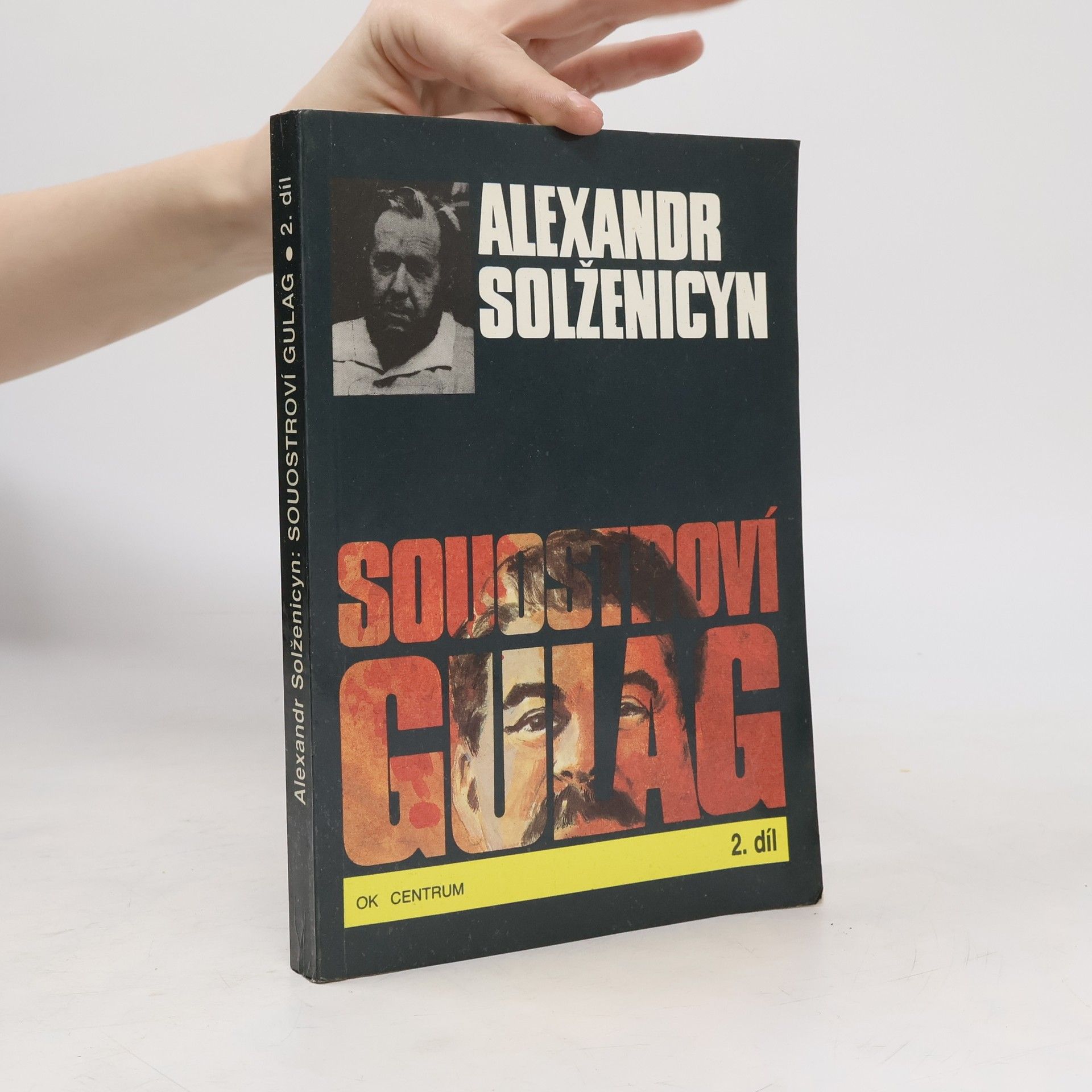 Aleksandr Solzhenitsyn Souostroví Gulag 2