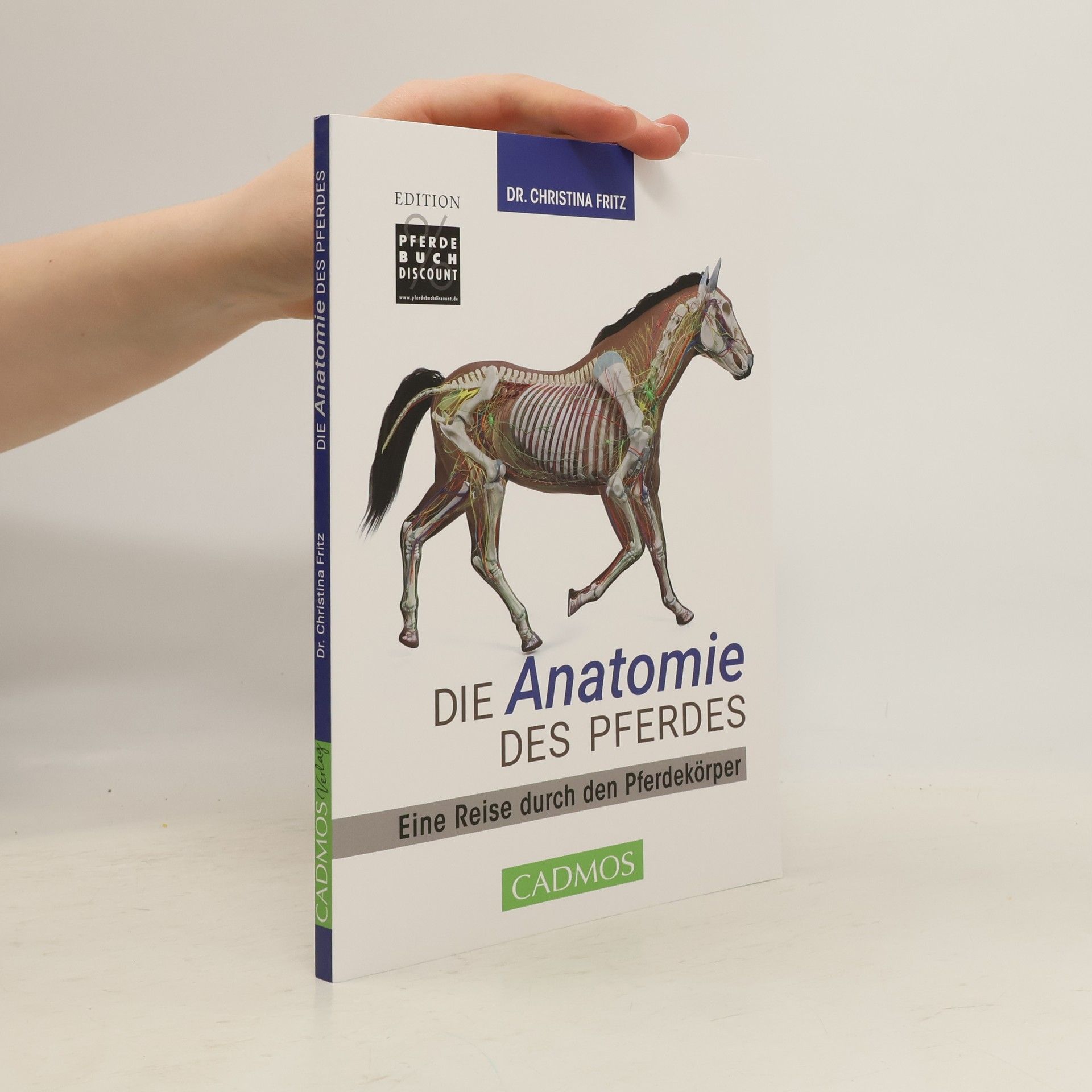Dr Christina Fritz Edition Pferdebuchdiscount: Die Anatomie des Pferdes