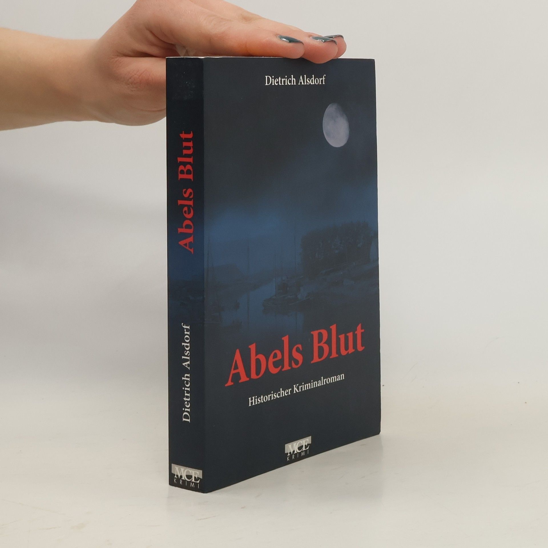 Dietrich Alsdorf Abels Blut