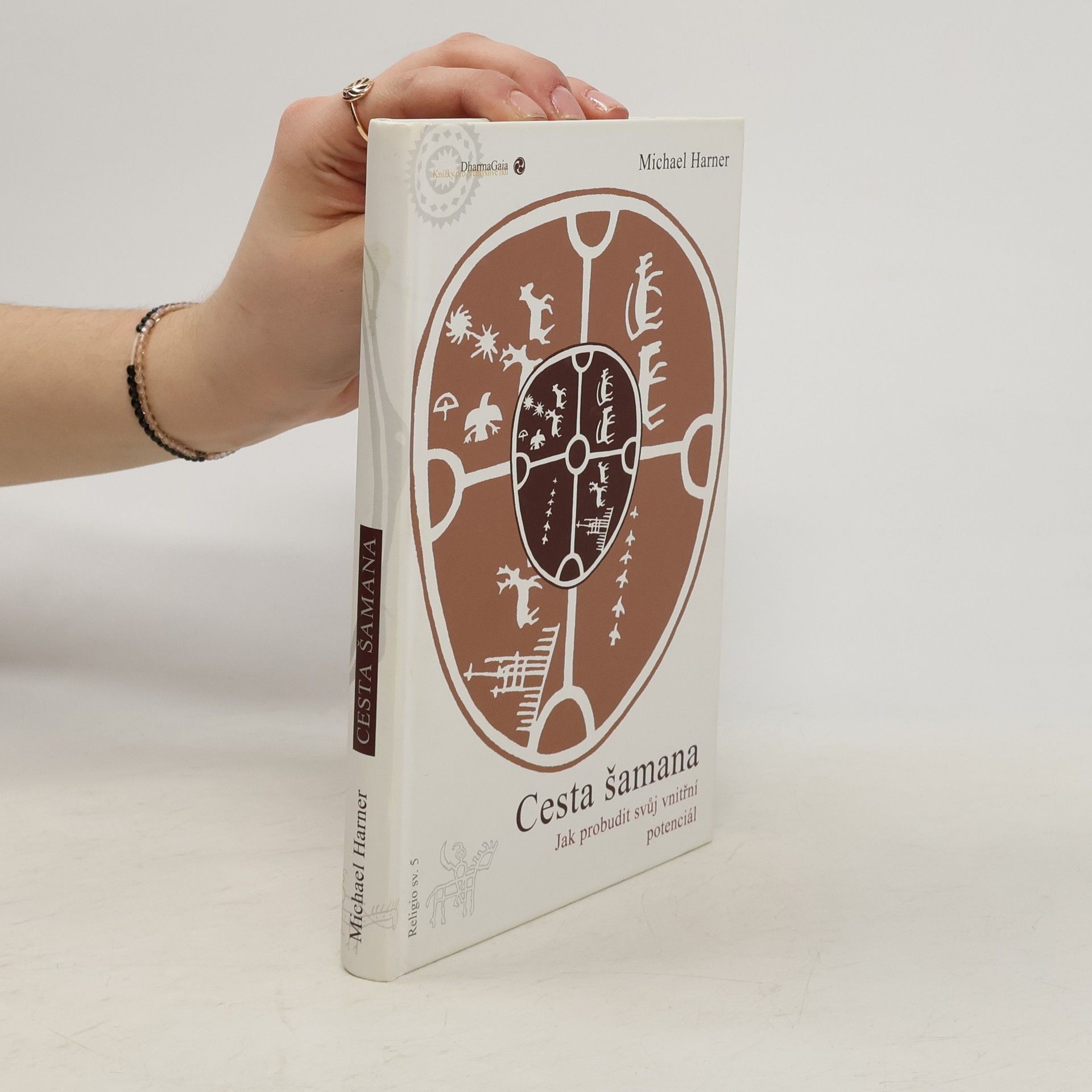 Michael J. Harner Cesta šamana. Jak probudit svůj vnitřní potenciál